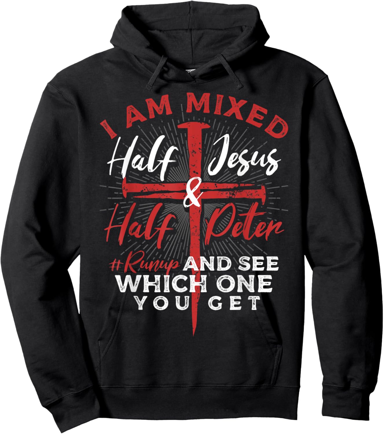 Half Jesus and Half Peter #Runup a Christians Hoodie - Hoodie | Black