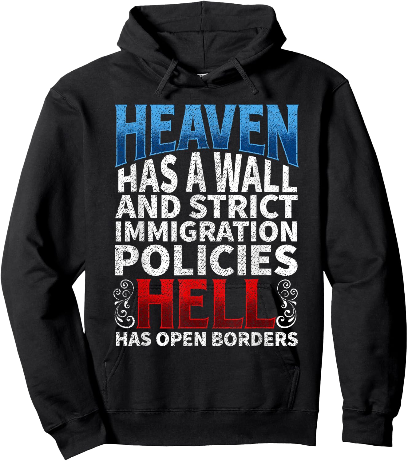 Heaven And Hell Build The Wall Cute Christian Gift Shirt Hoodie - Hoodie | Black