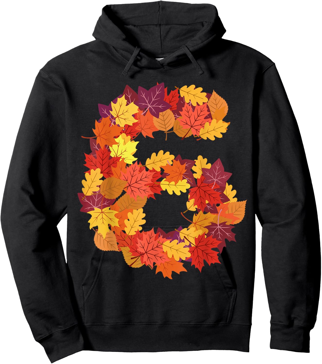 Number 6 6th Birthday Six Thanksgiving Fall Happy Birthday Hoodie - Hoodie | Black