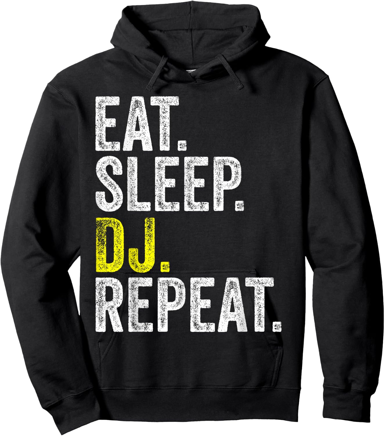 Eat Sleep DJ Repeat Musician Music Party Rave Dance Gift Hoodie - Hoodie | Black