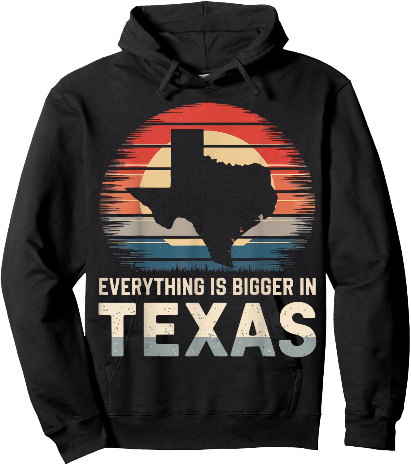 Texas Everything Is Bigger In Texas Hoodie - Hoodie | Black