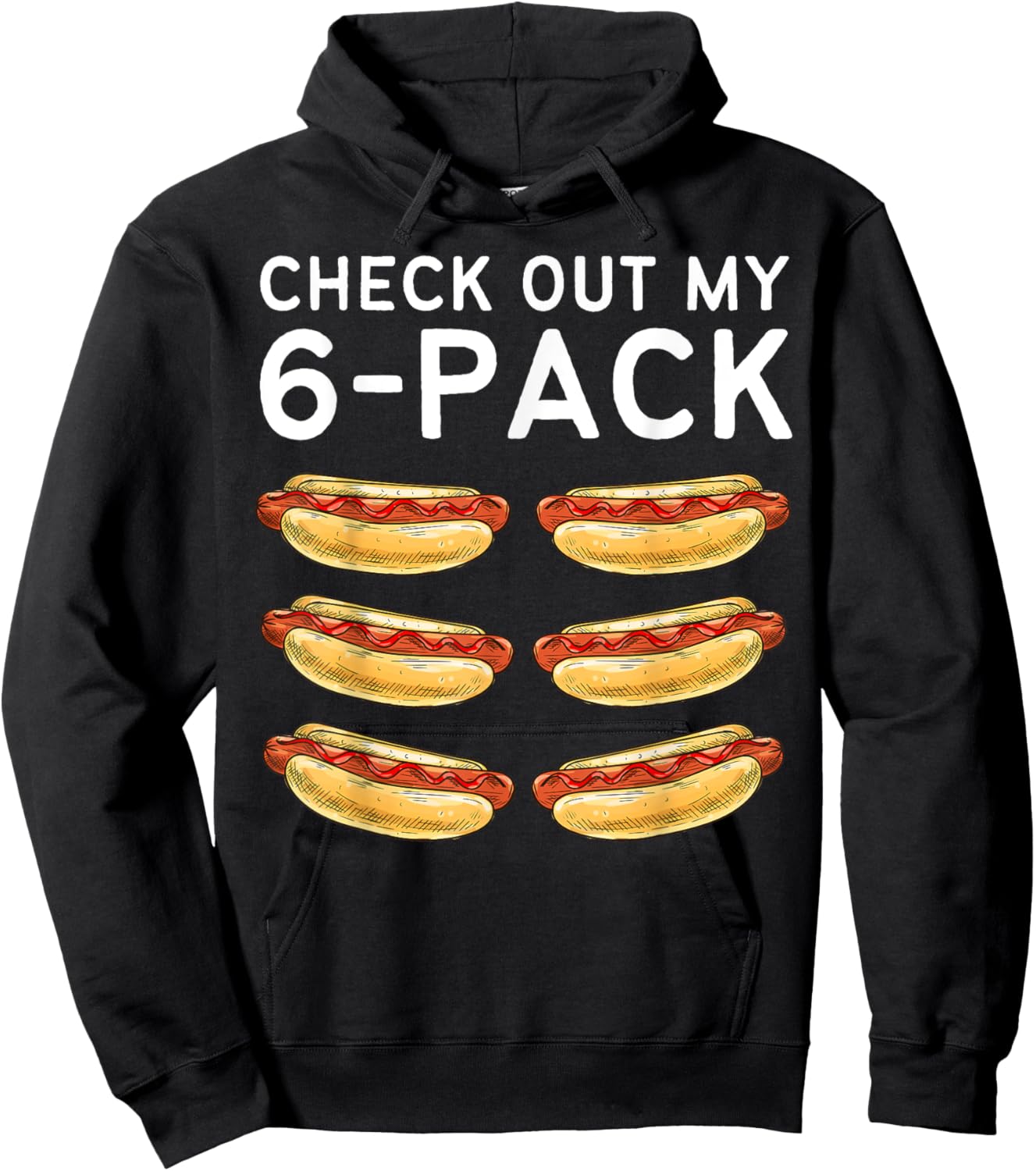 Check Out My 6 Pack Hot Dog Funny Hot Dogs Lovers Gym Fans Women Kids Hoodie - Hoodie | Black