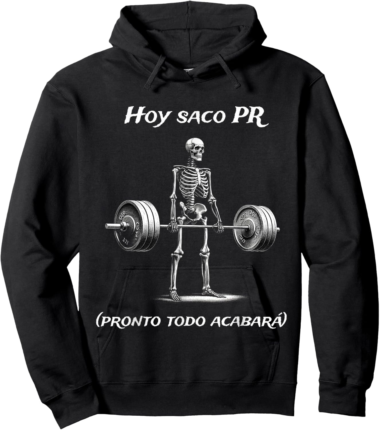 Hoy Saco Pr (pronto Todo Acabará) Calacas Chidas Gym Hoodie - Hoodie | Black