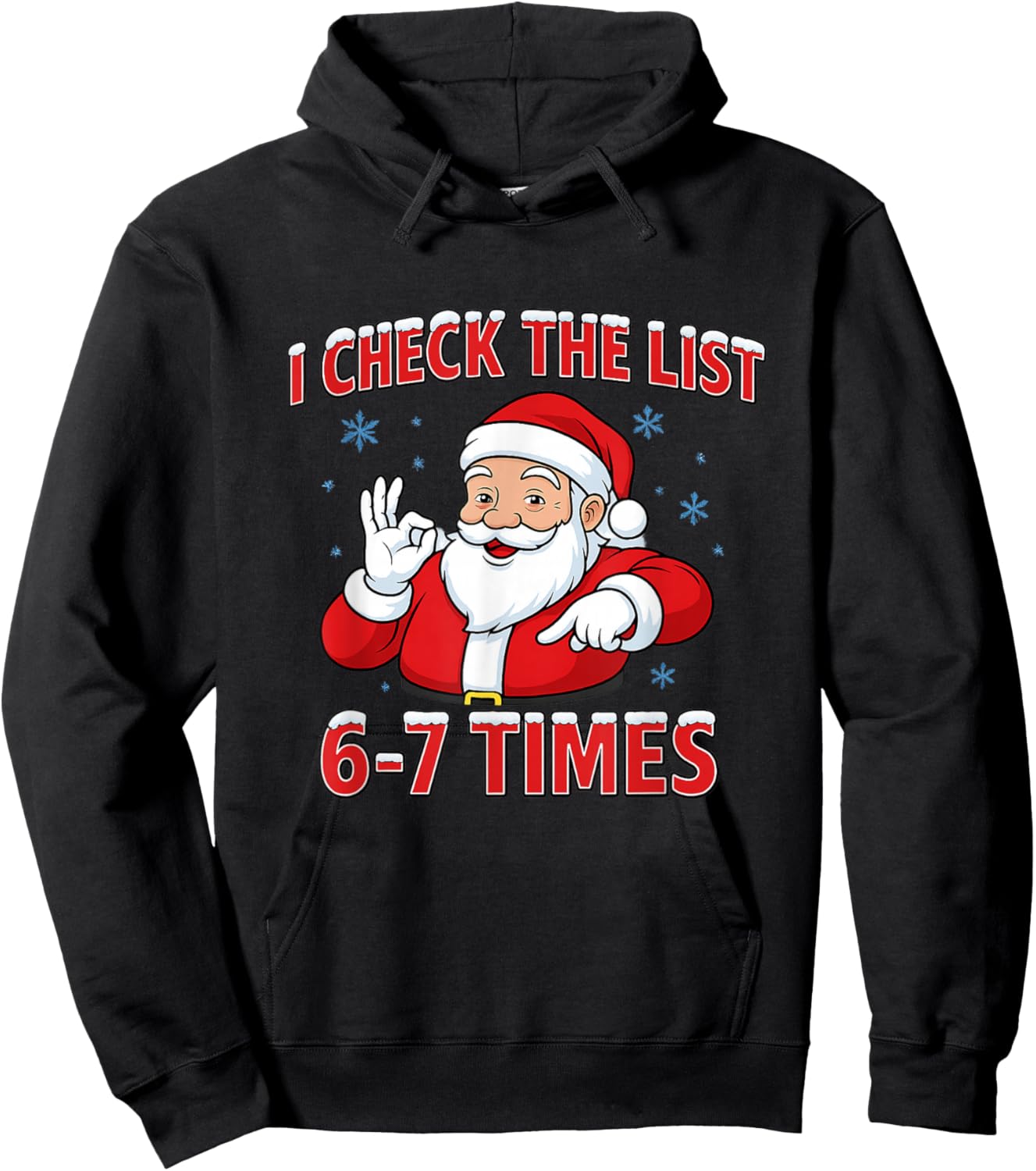I Check The List 67 Times Santa Gen Z Slang Raunchy Meme Gag Hoodie - Hoodie | Black