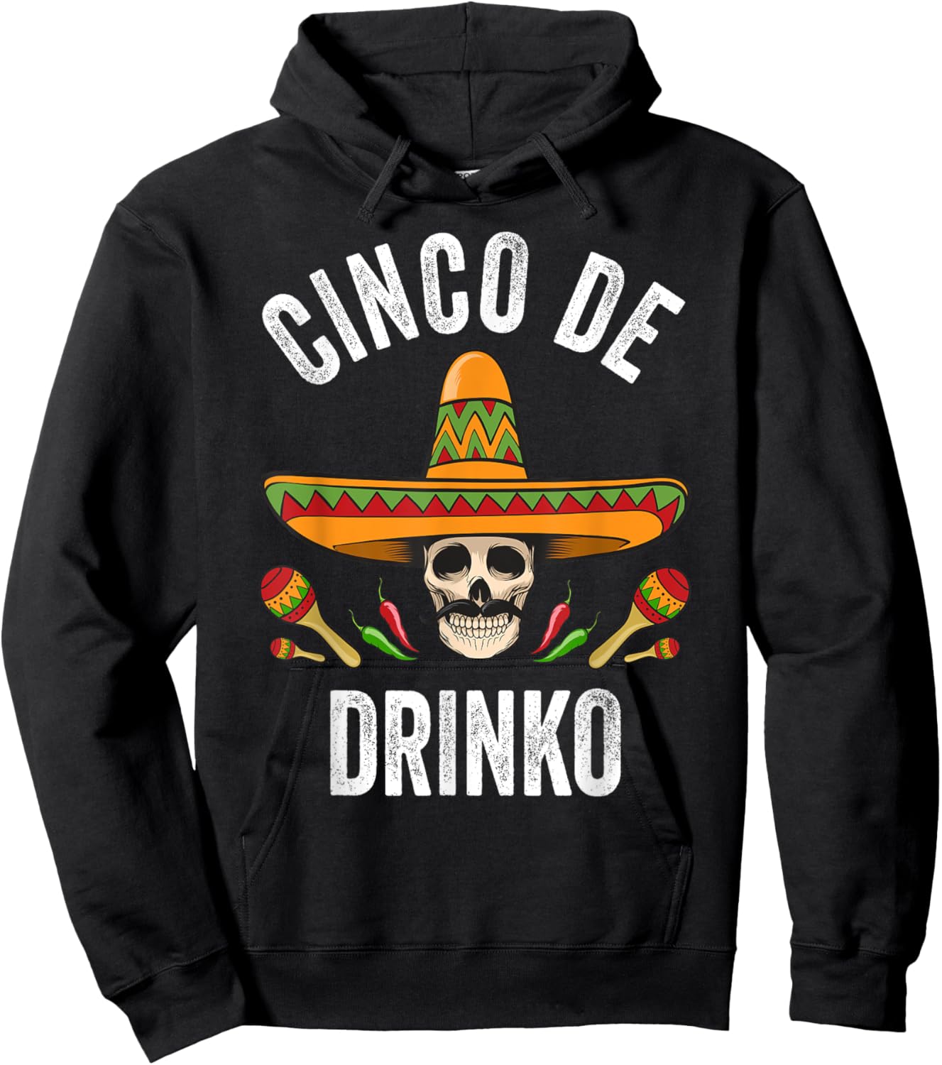 Cinco De Drinko Shirt Funny Mexican Skull Cinco De Mayo Hoodie - Hoodie | Black