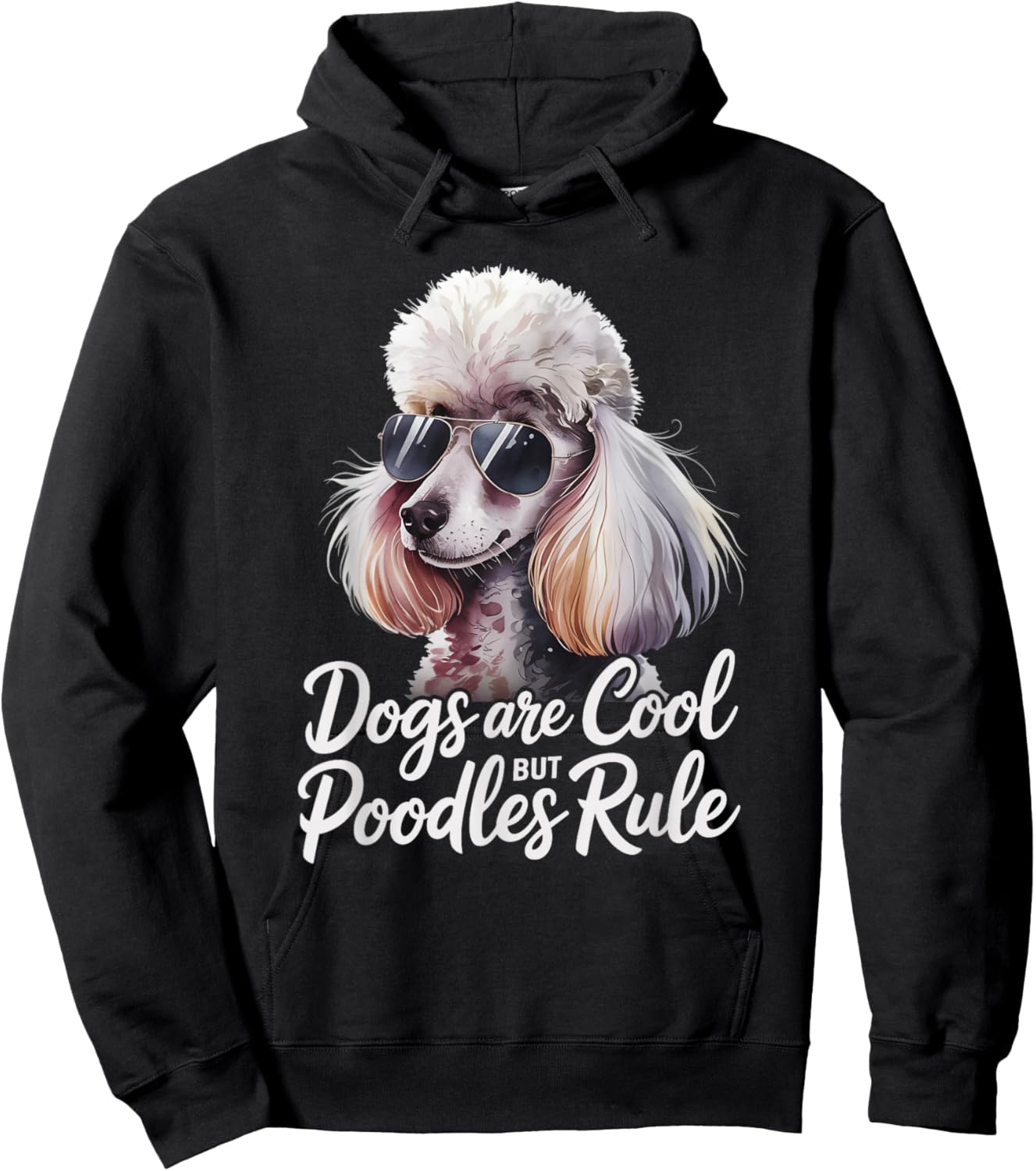 Poodle Lover Dogs Are Cool But Poodles Rule Poodle Hoodie - Hoodie | Black