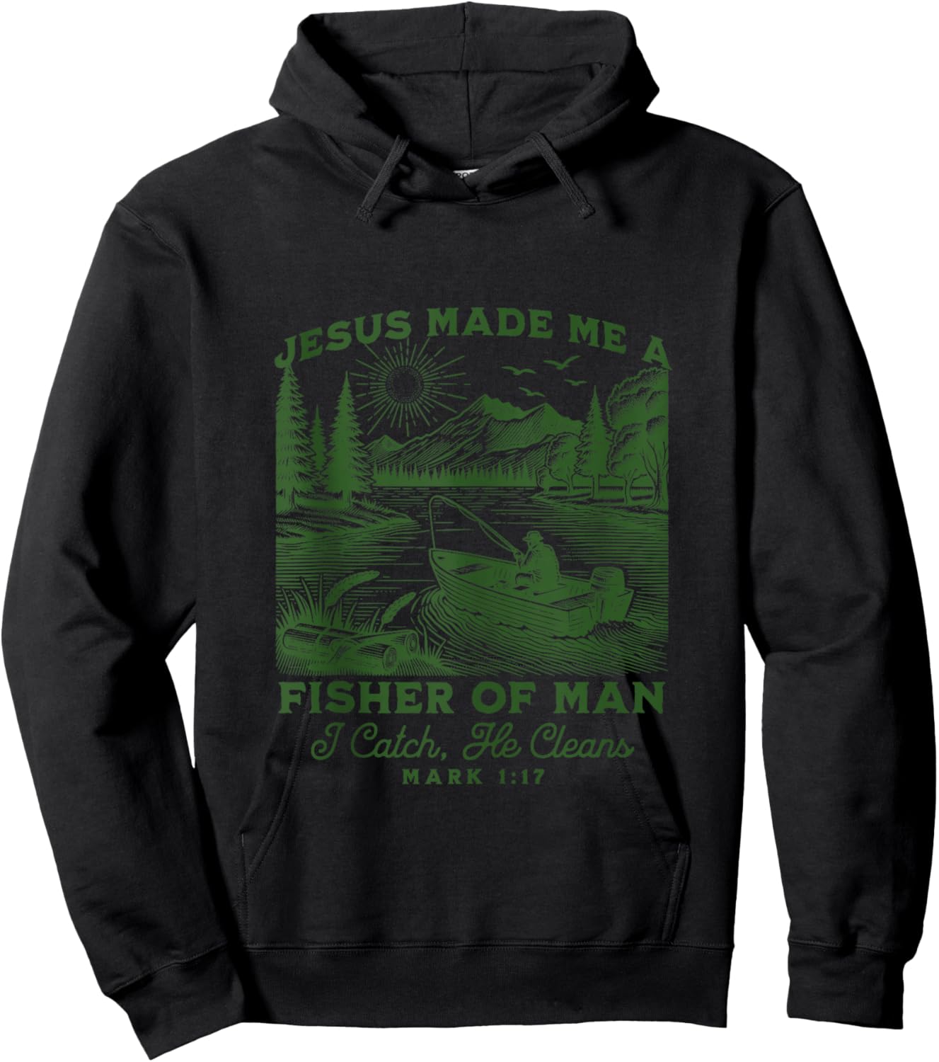 Fisher of Man Mark 1:17 Christian Scripture Jesus Fishing Hoodie - Hoodie | Black