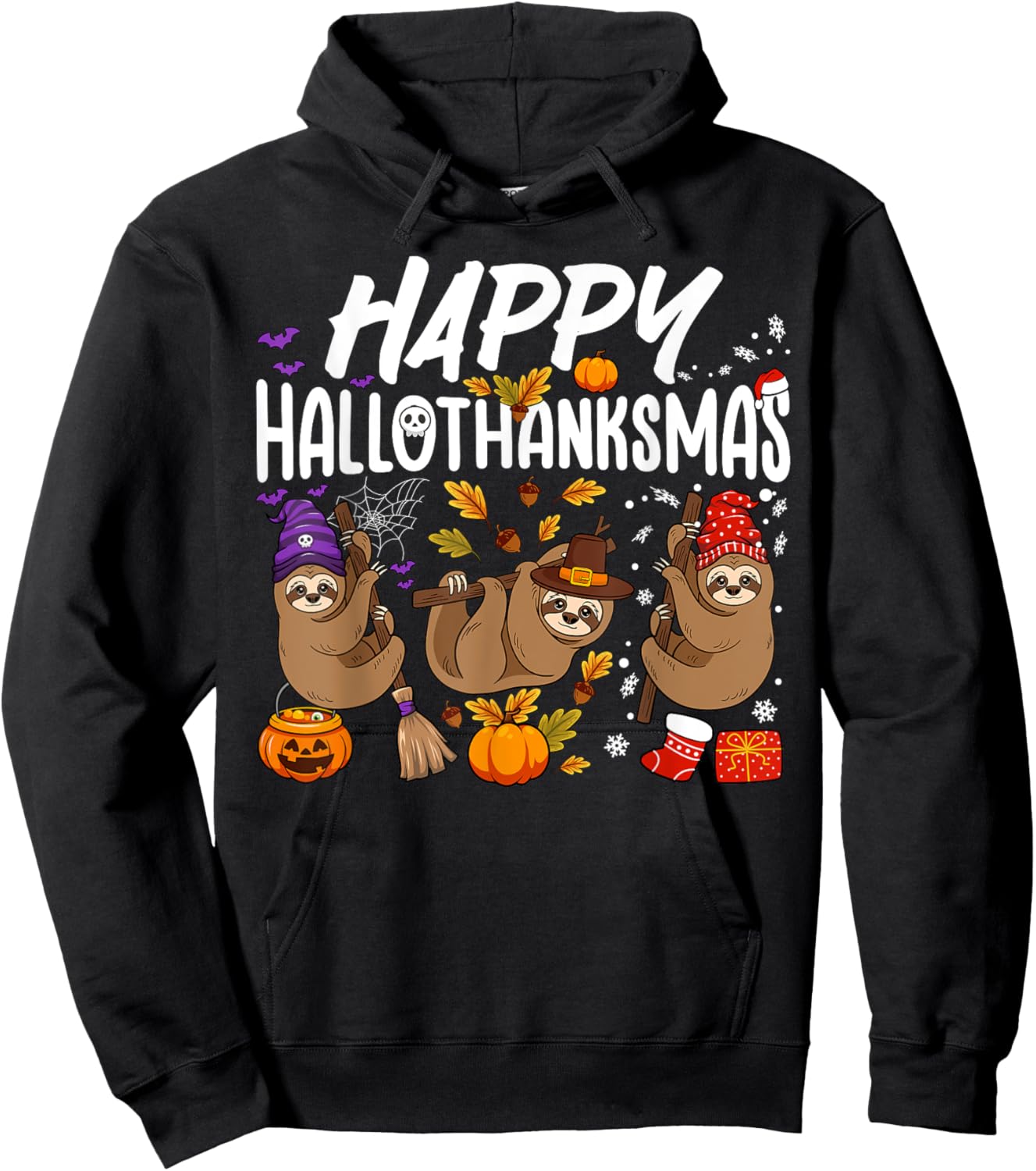 Happy HalloThanksMas Halloween Thanksgiving Christmas Sloth Hoodie - Hoodie | Black