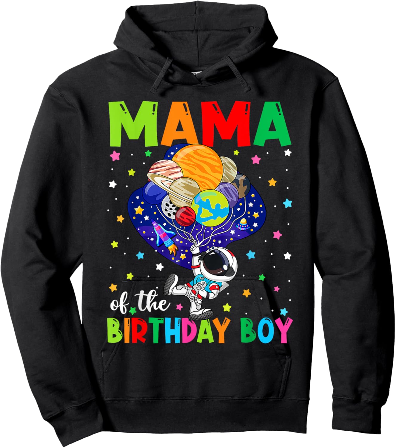 Mama Of The Birthday Boy Astronaut Family Space Planets Hoodie - Hoodie | Black