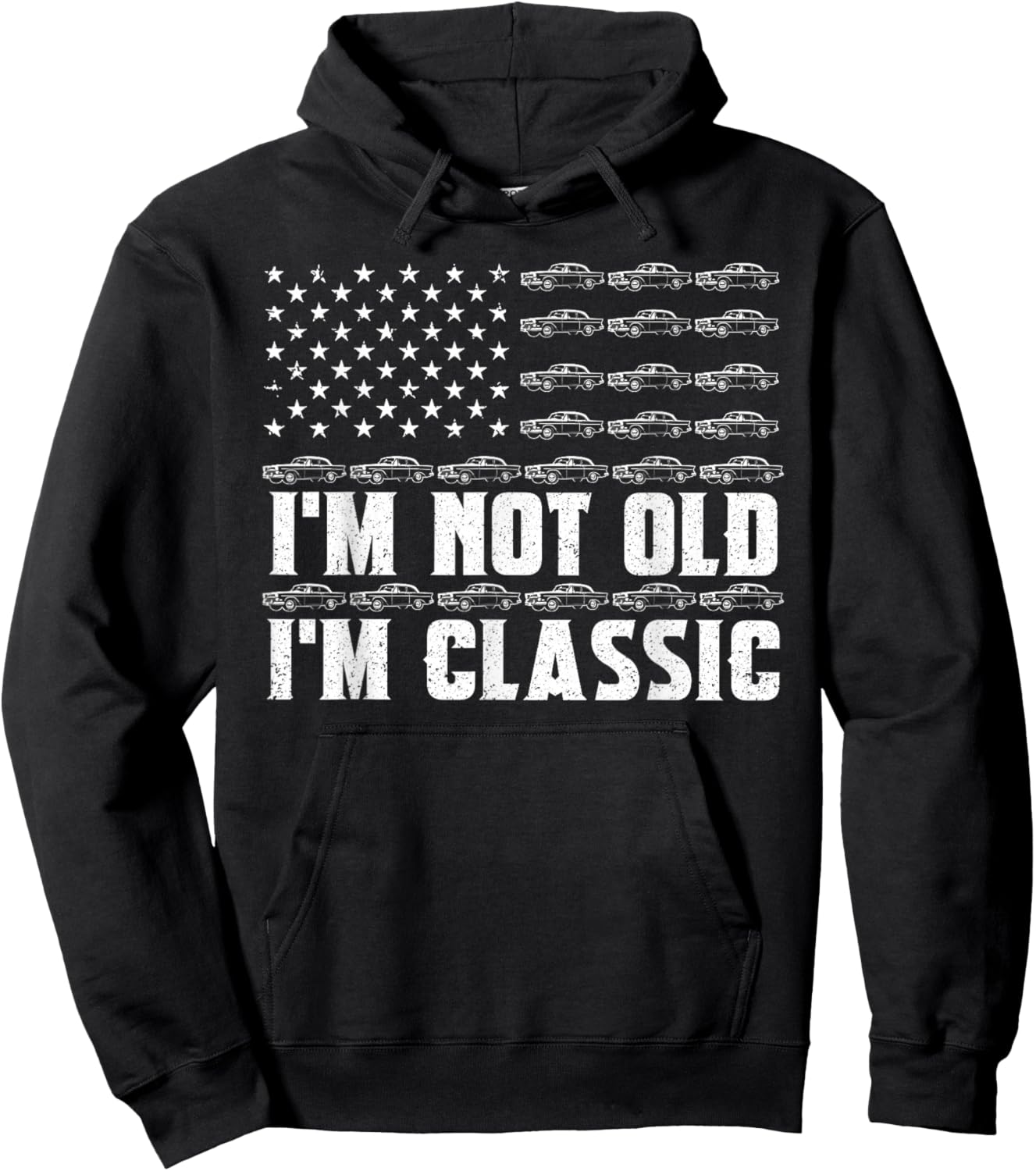 I'm Not Old I'm Classic Funny Car Graphic Fathers Day Dad Hoodie - Hoodie | Black