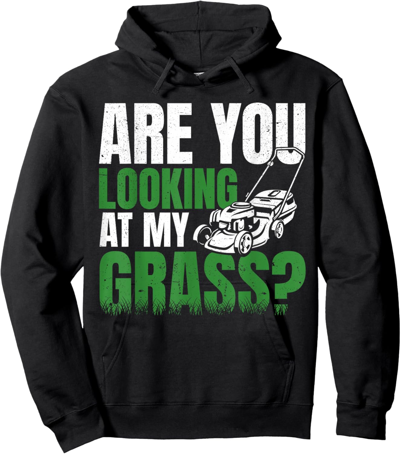 Are You Looking at my Grass Lawn Mower Gardening Men Dad Hoodie - Hoodie | Black