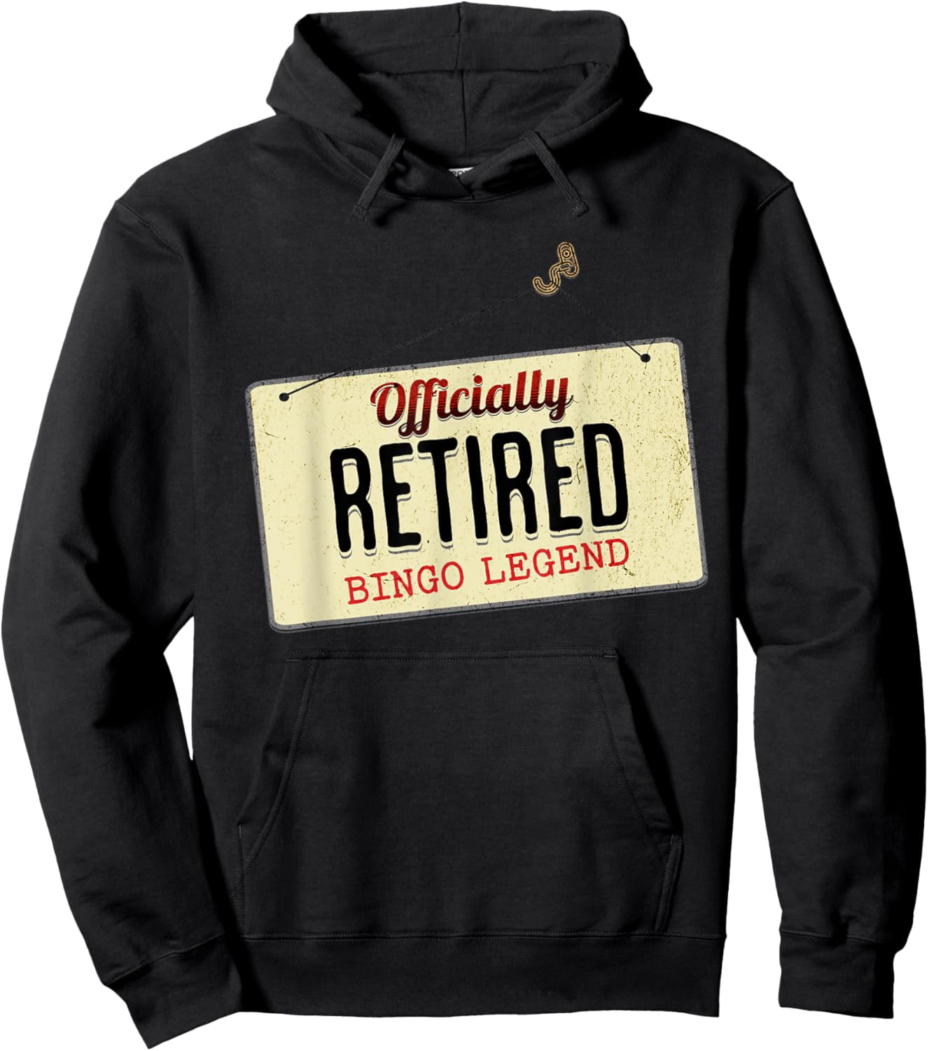 Officially Retired Bingo Legend Funny Retirement Sign Hoodie - Hoodie | Black