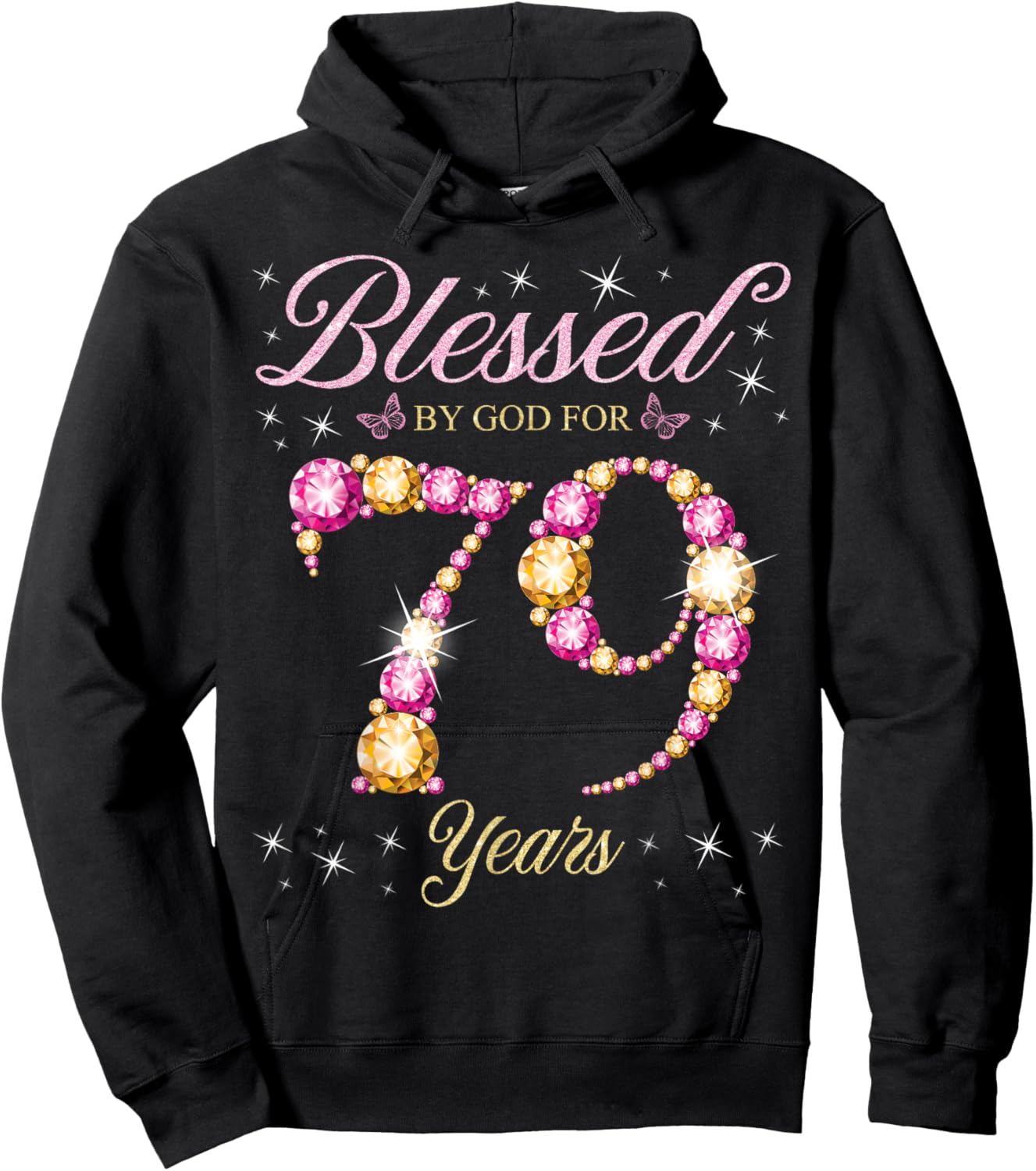 Blessed By God For 79 Years Old 79th Birthday Party Hoodie - Hoodie | Black