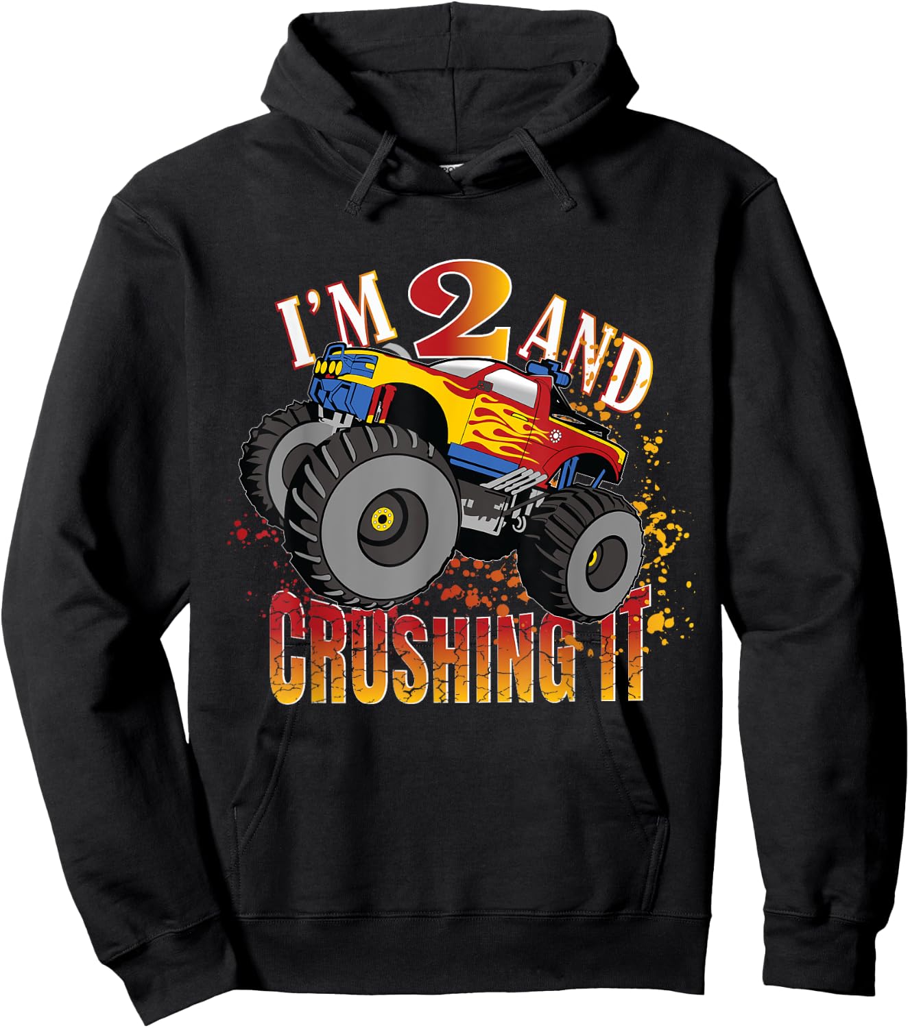I'm 2 And Crushing It 2nd Birthday Child Monster Truck Party Hoodie - Hoodie | Black