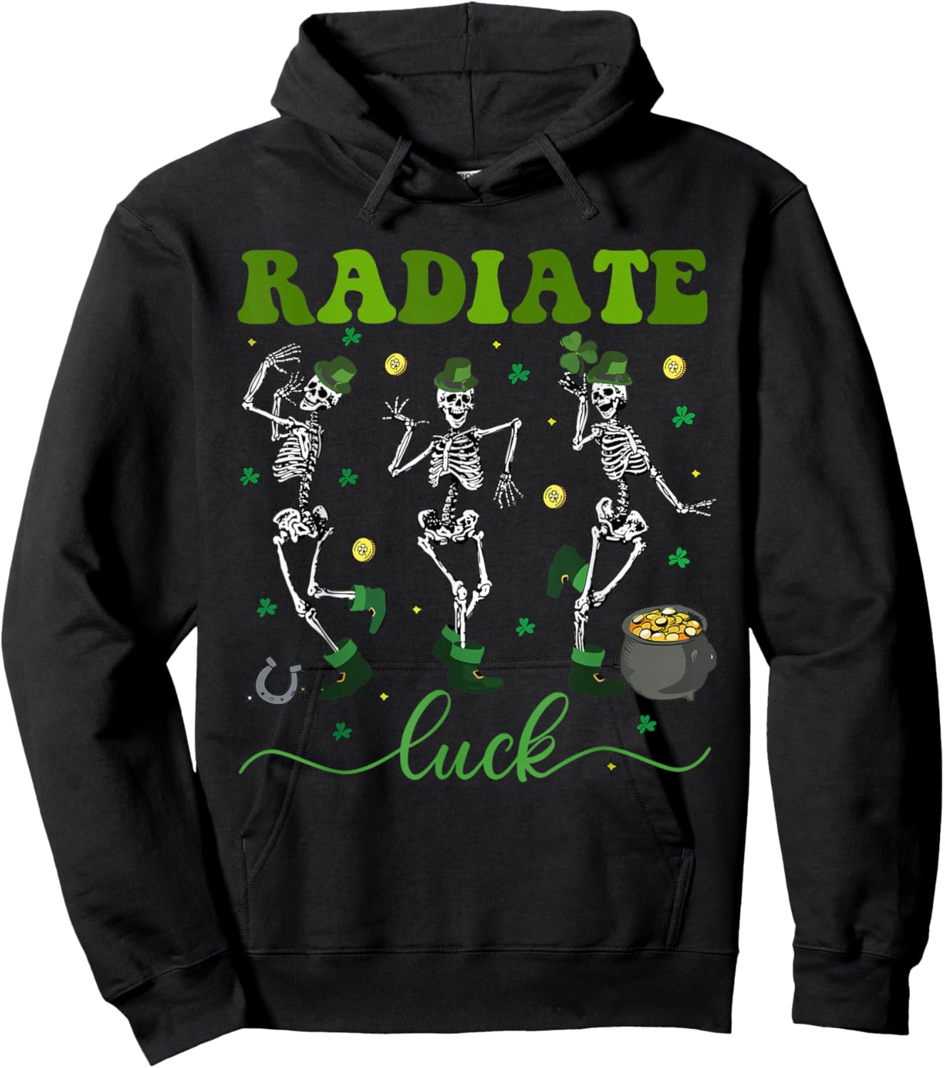 Radiate Luck Skeleton Radiology St Patrick's Day Rad Tech Hoodie - Hoodie | Black