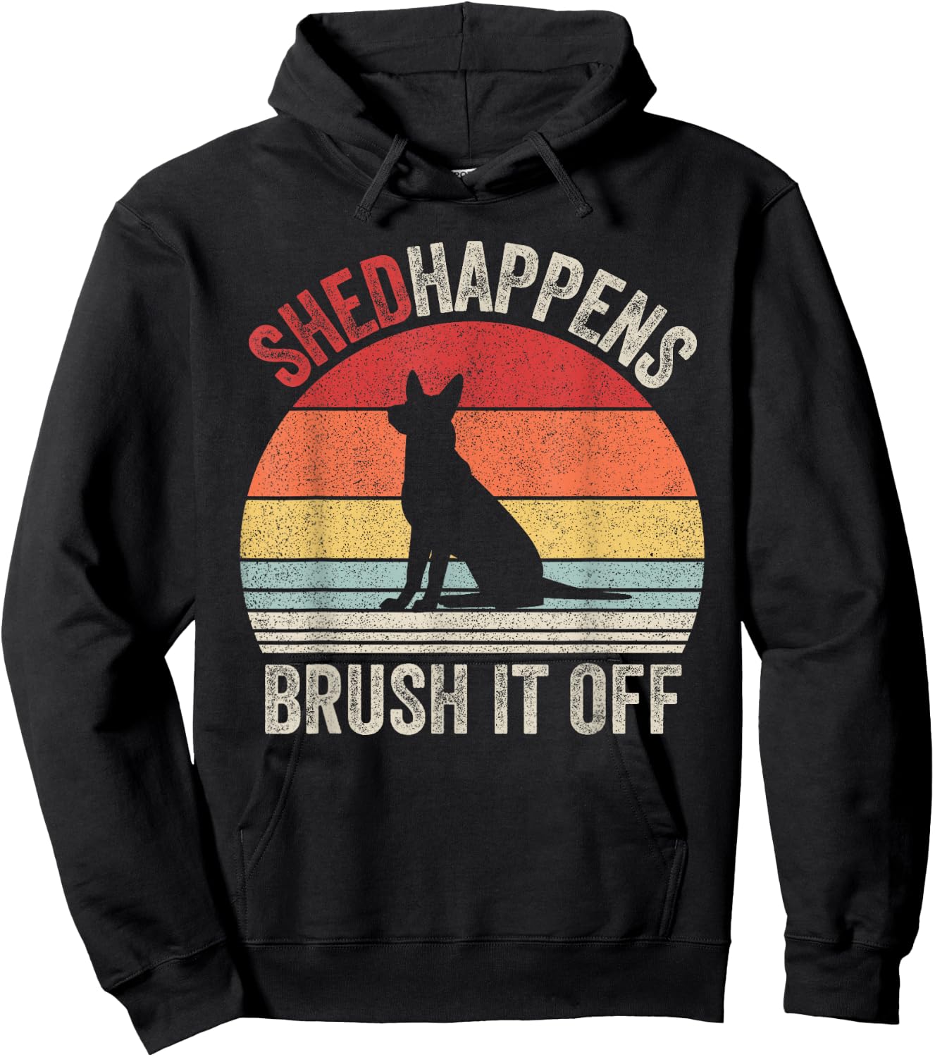 Vintage Retro Shed Happens Brush It Off German Shepherd Dog Hoodie - Hoodie | Black