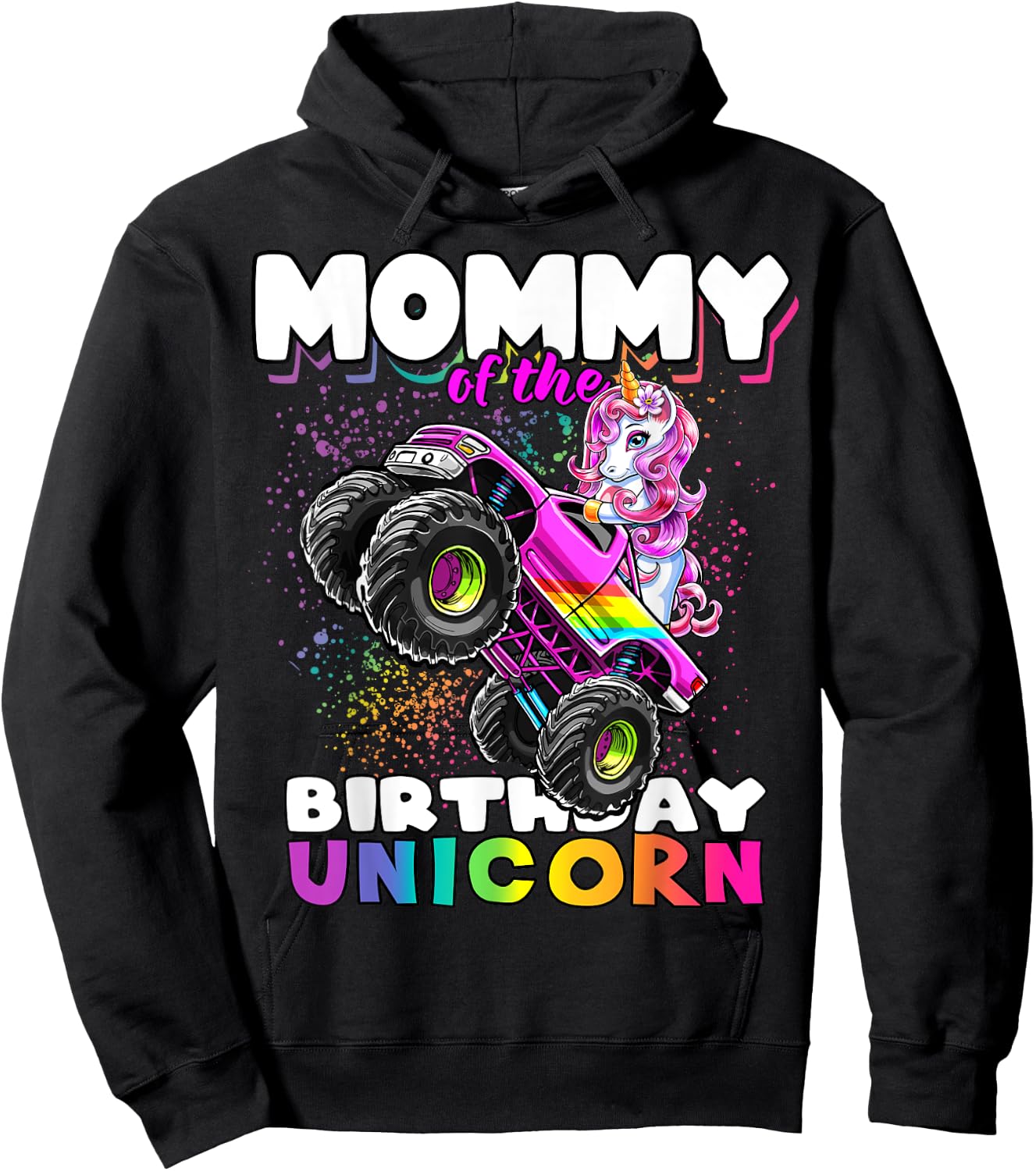 Mommy of the Birthday Unicorn Monster Truck Matching Family Hoodie - Hoodie | Black