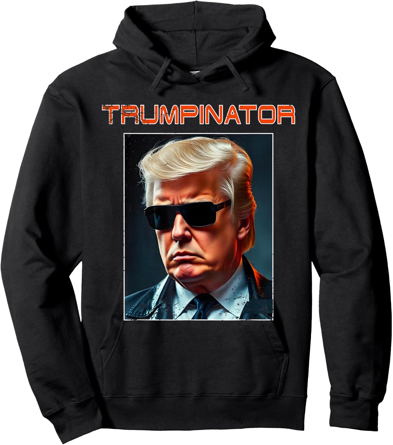 Trump Great Trumpinator President Again Graphic Art Design Hoodie - Hoodie | Black