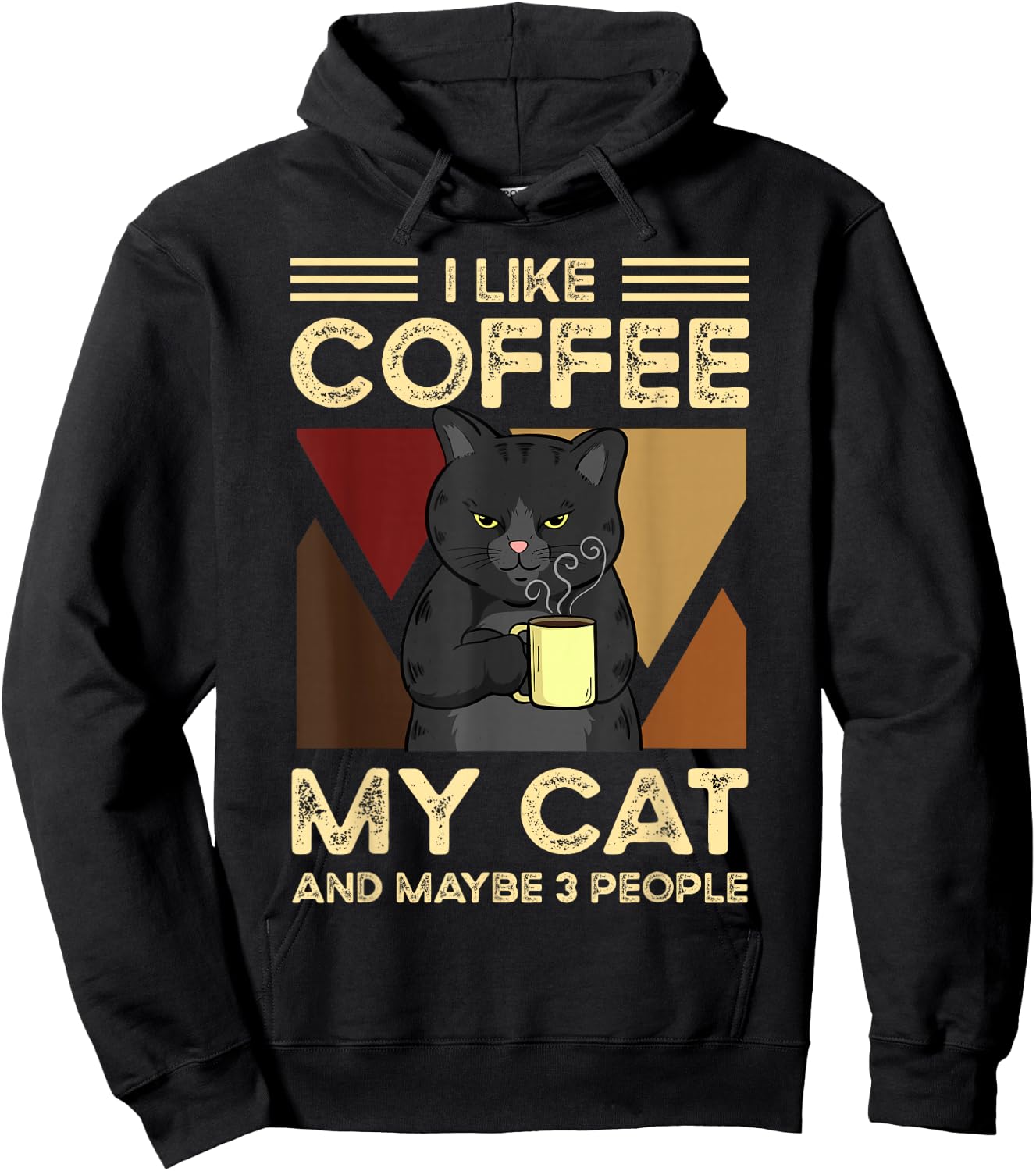 I Like Coffee My Cats And Maybe 3 People Hoodie - Hoodie | Black