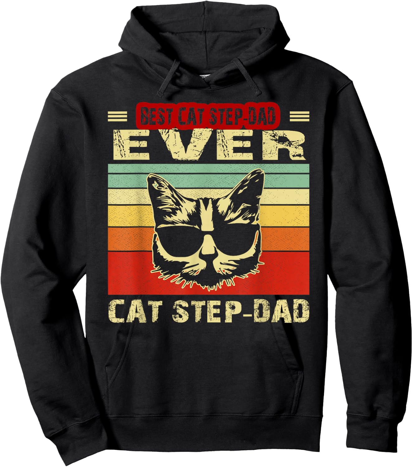 Vintage Best Cat Step-Dad Ever Shirt Cat Step-Dad Fathers Men Hoodie - Hoodie | Black