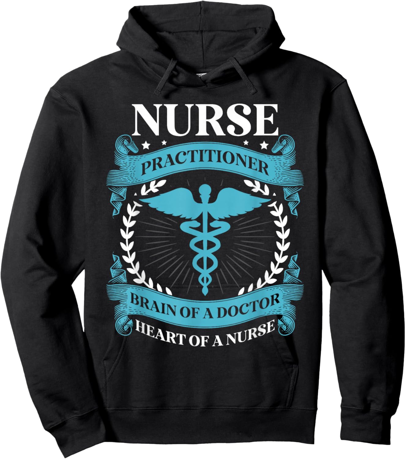 Nurse practitioner brain of a doctor heart of a nurse Nurses Hoodie - Hoodie | Black