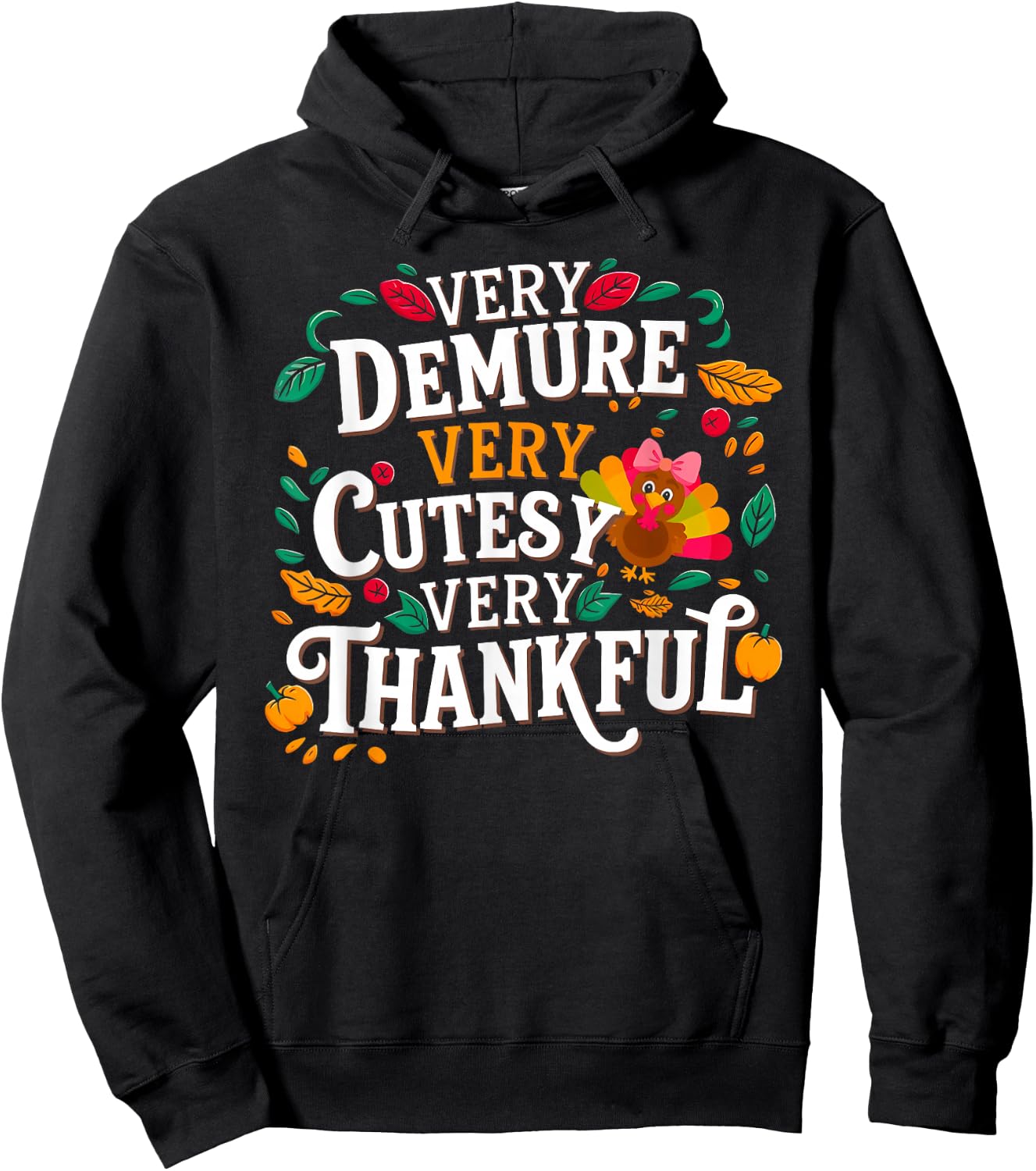 Retro Cute Very Demure Very Cutesy Very Thanksgiving Turkey Hoodie - Hoodie | Black