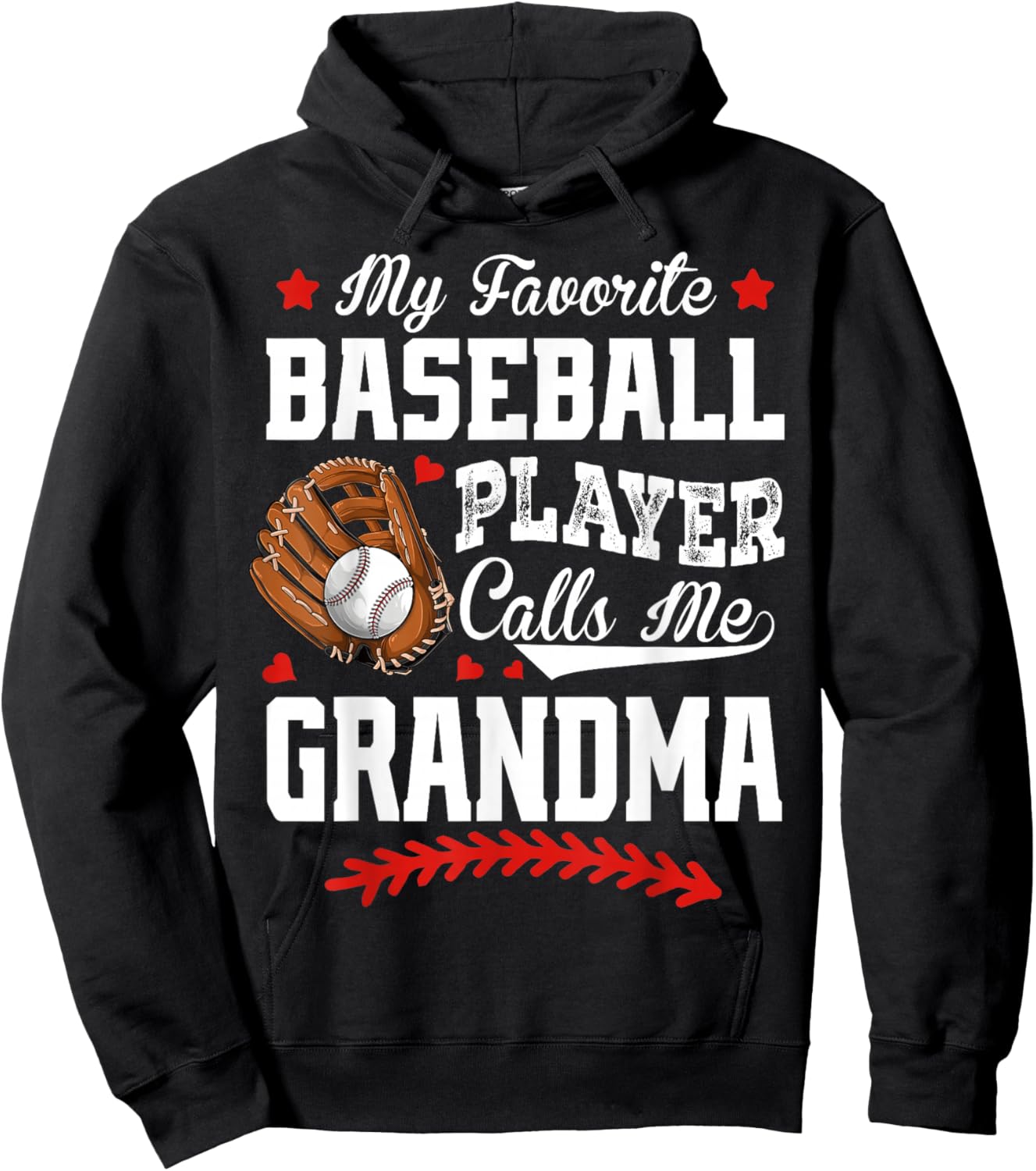 My Favorite Baseball Player Calls Me Grandma Baseball Lover Hoodie - Hoodie | Black