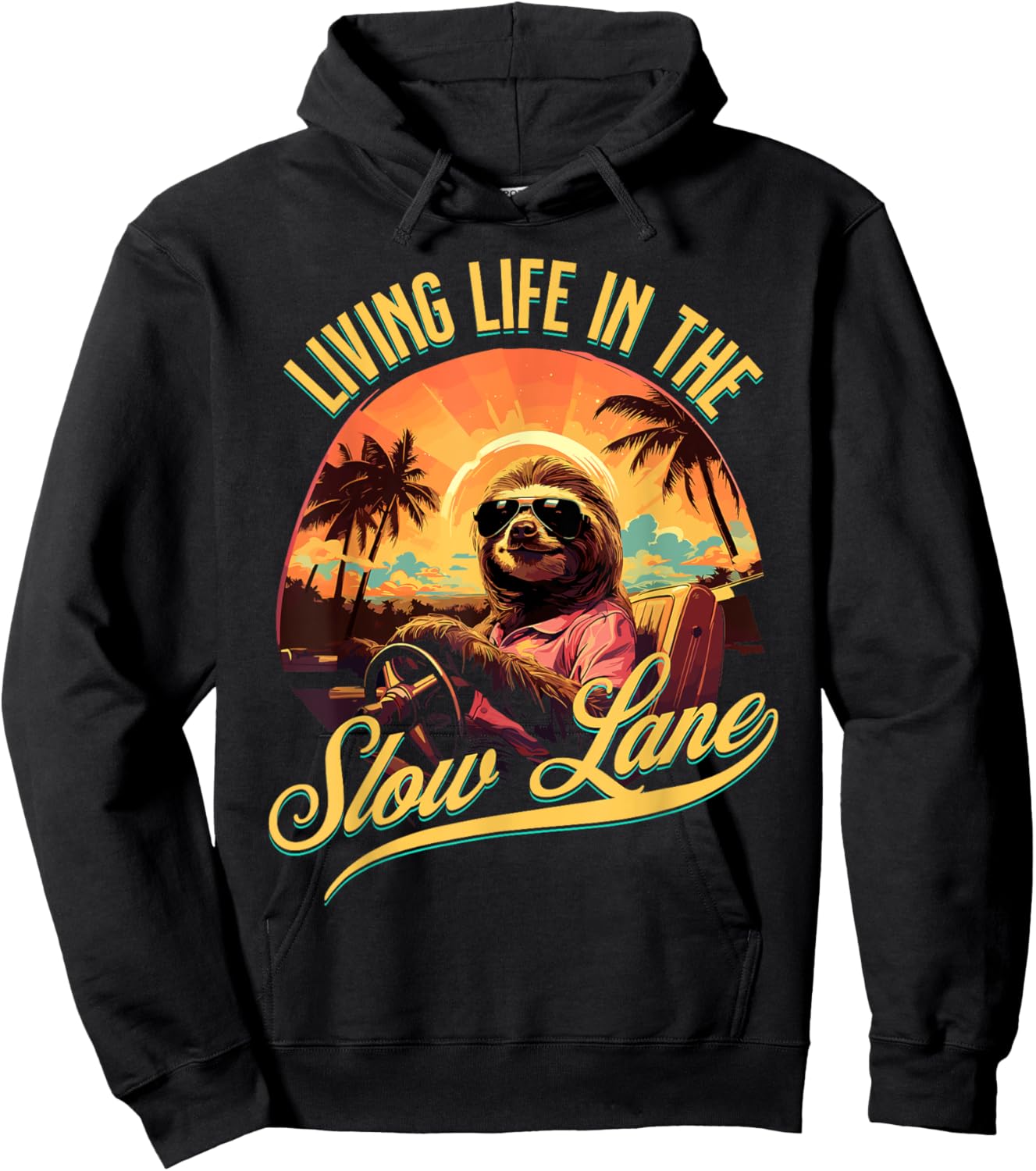 Retro Living Life In The Slow Lane Funny Sloth Hoodie - Hoodie | Black