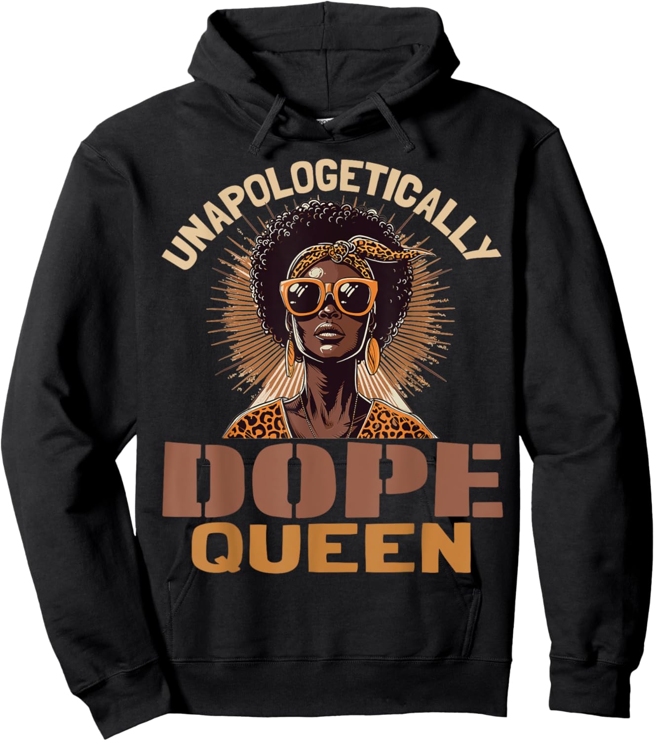 Black Women Unapologetically Dope Queen Juneteenth Black Hoodie - Hoodie | Black