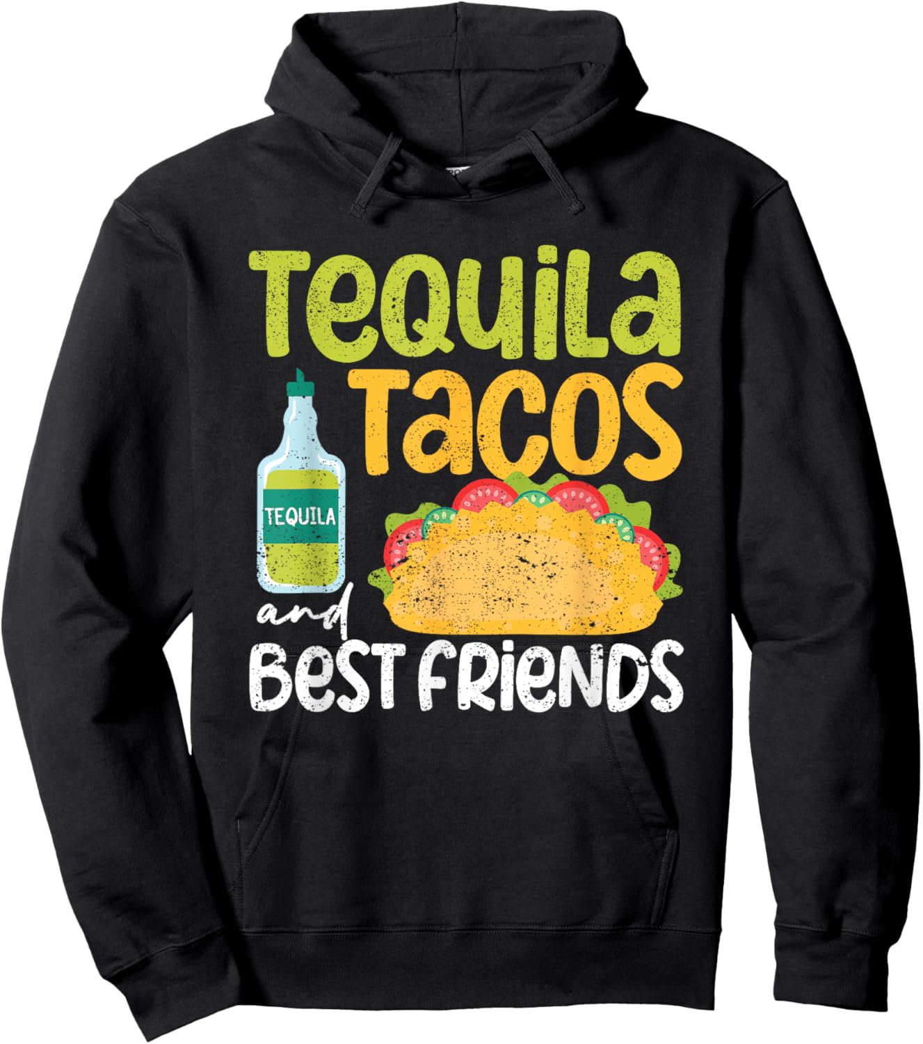 Tequila Tacos And Best Friends Taco Tuesday Cinco De Mayo Hoodie - Hoodie | Black