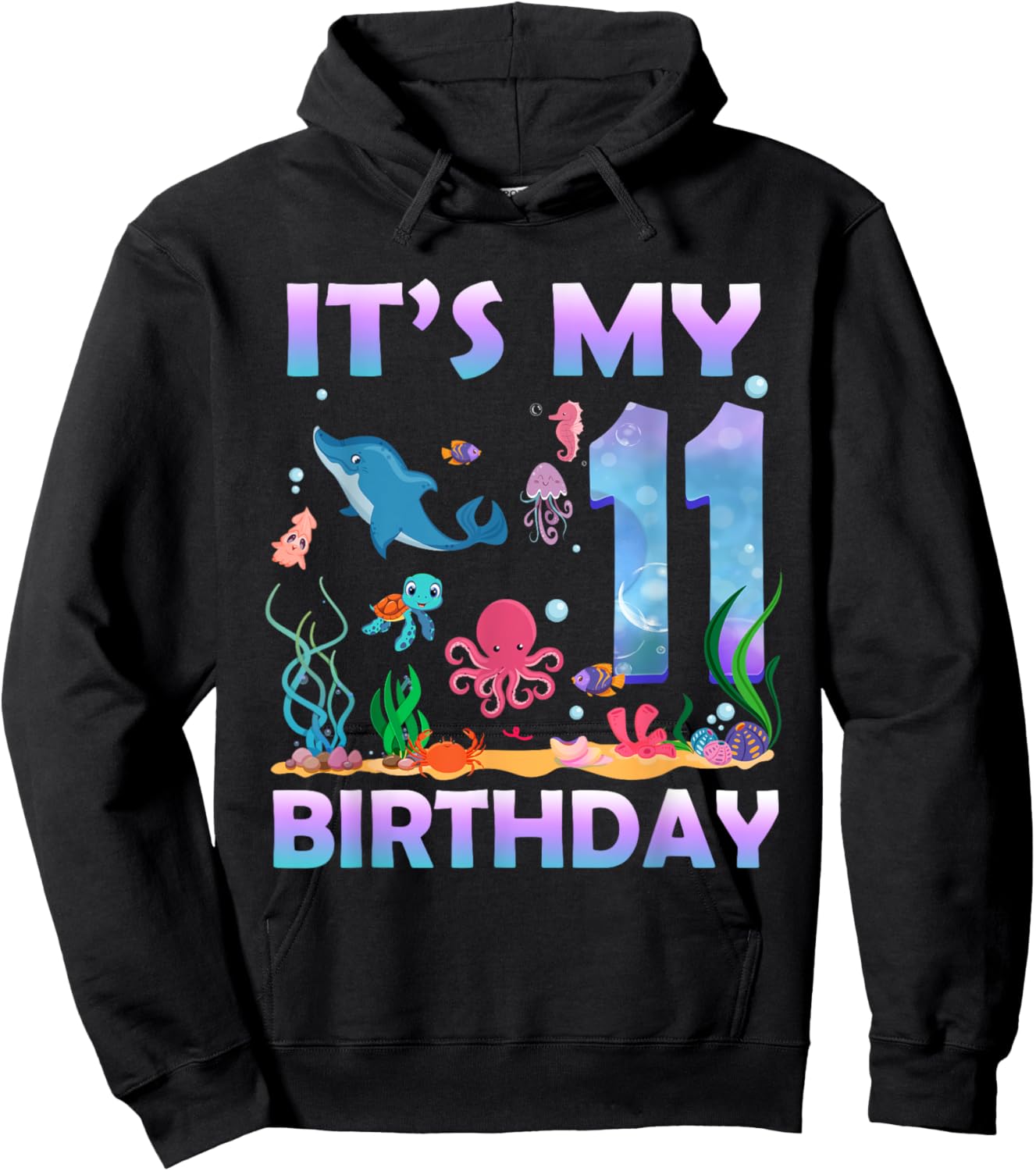 It's My 11th Birthday Sea Fish Ocean Animals 11 Years Old Hoodie - Hoodie | Black