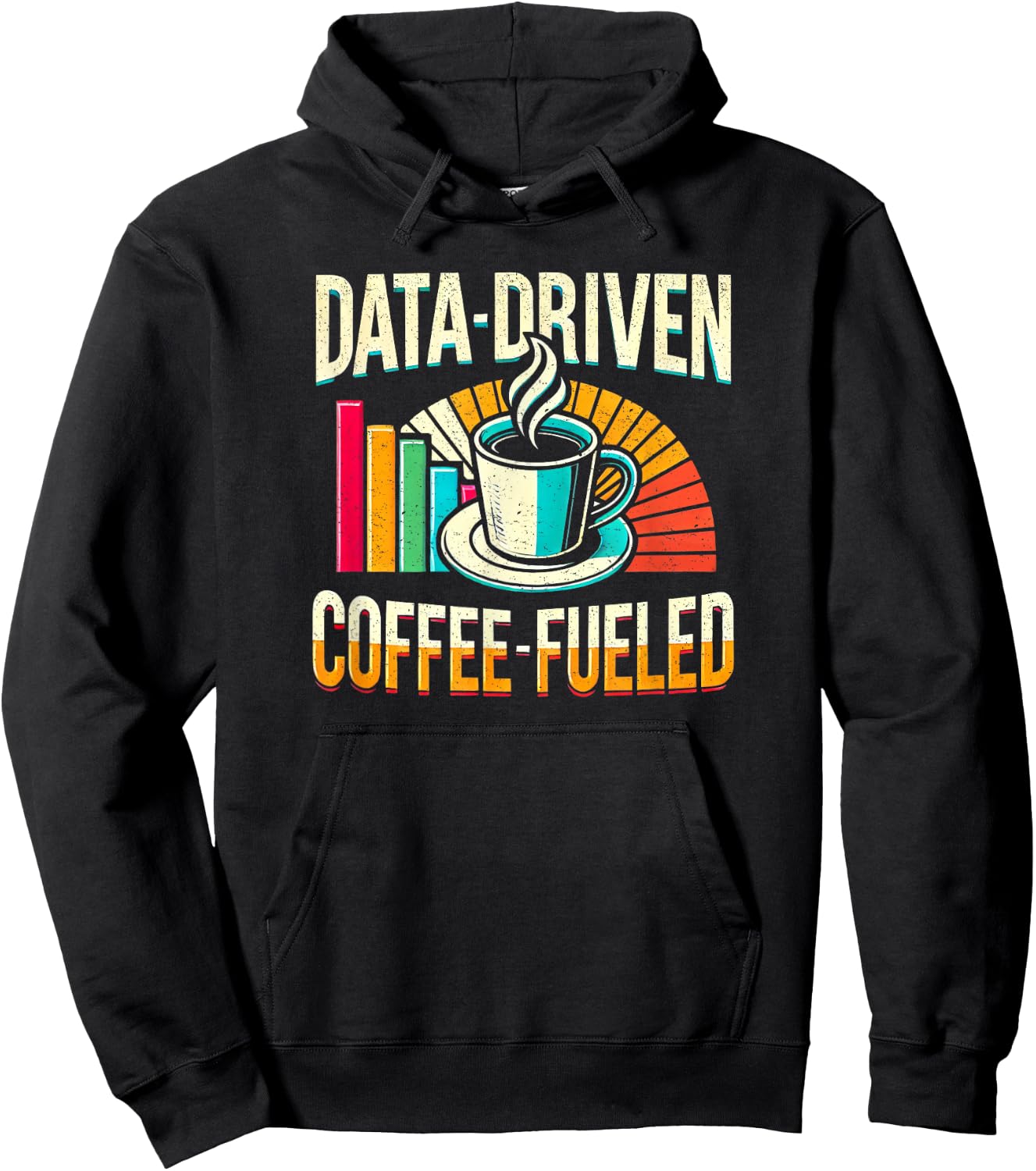 Data-Driven Coffee Lover Data Science Data Analytics Funny Hoodie - Hoodie | Black