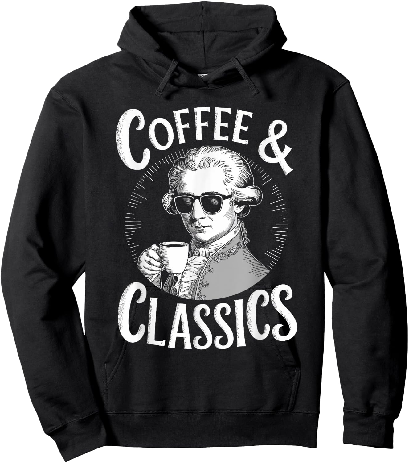 Wolfgang Amadeus Mozart Quote Coffee & Classical Music Lover Hoodie - Hoodie | Black