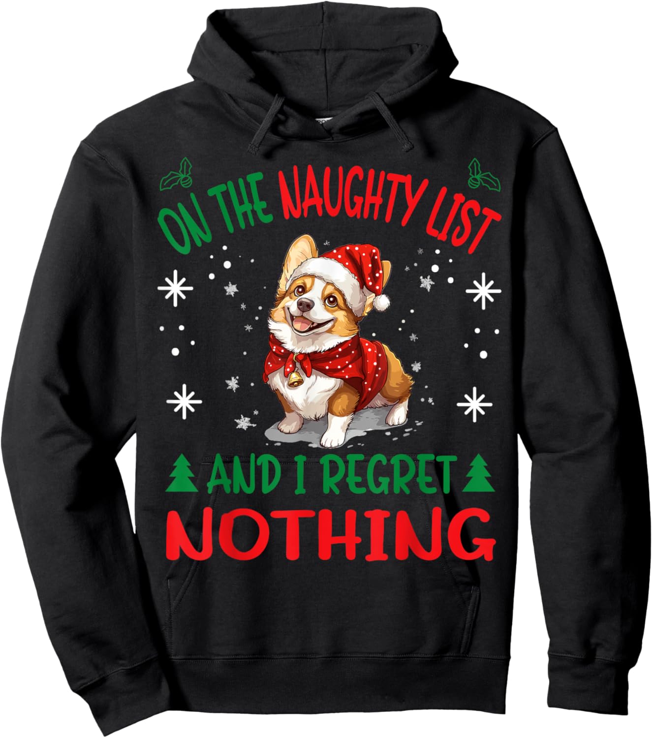 Cute Pembroke Welsh Corgi Dog Christmas On The Naughty List Hoodie - Hoodie | Black