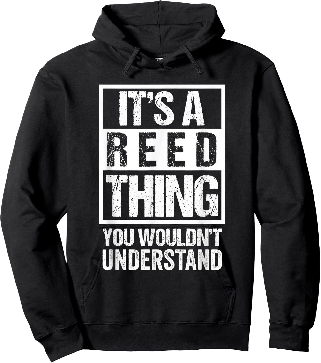 It's A Reed Thing You Wouldn't Understand Hoodie - Hoodie | Black