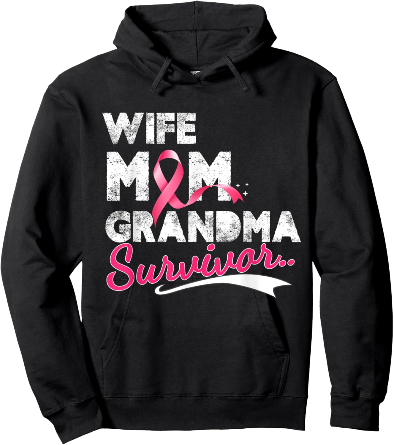 Breast Cancer Awareness Ribbon Wife Mom Grandma Survivor Hoodie - Hoodie | Black