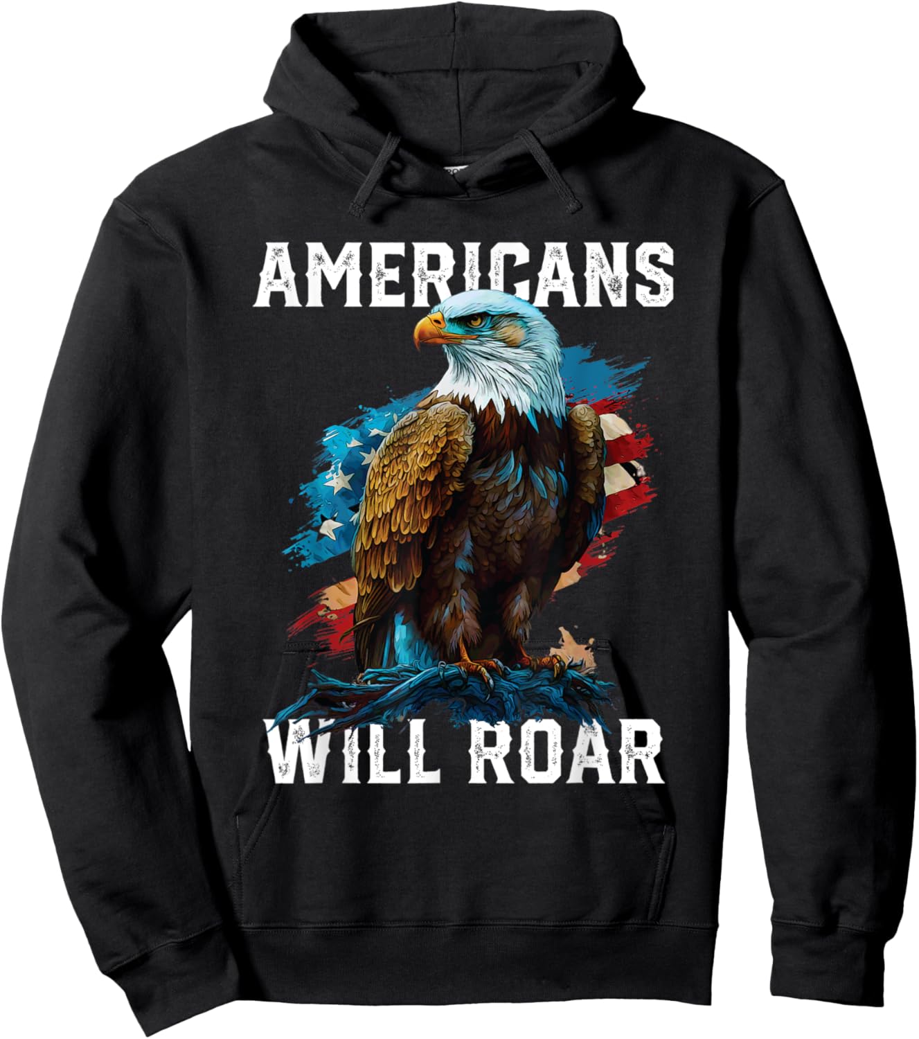 Americans Will Roar American Bald Eagle America 4th Of July Men Hoodie - Hoodie | Black
