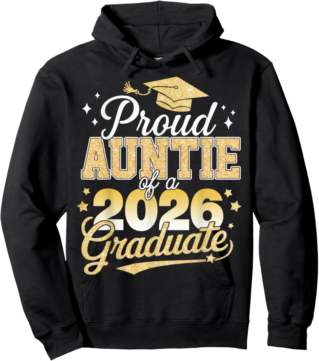Proud Auntie Of A Class Of 2026 Graduate Senior 26 Hoodie - Hoodie | Black