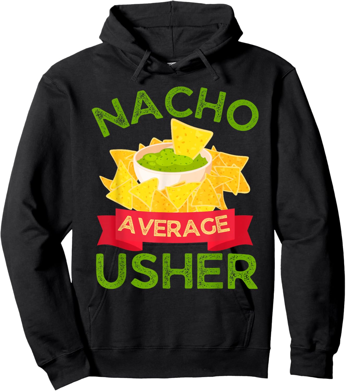 All Nacho Favorites Nacho Average Usher Wedding Hoodie - Hoodie | Black