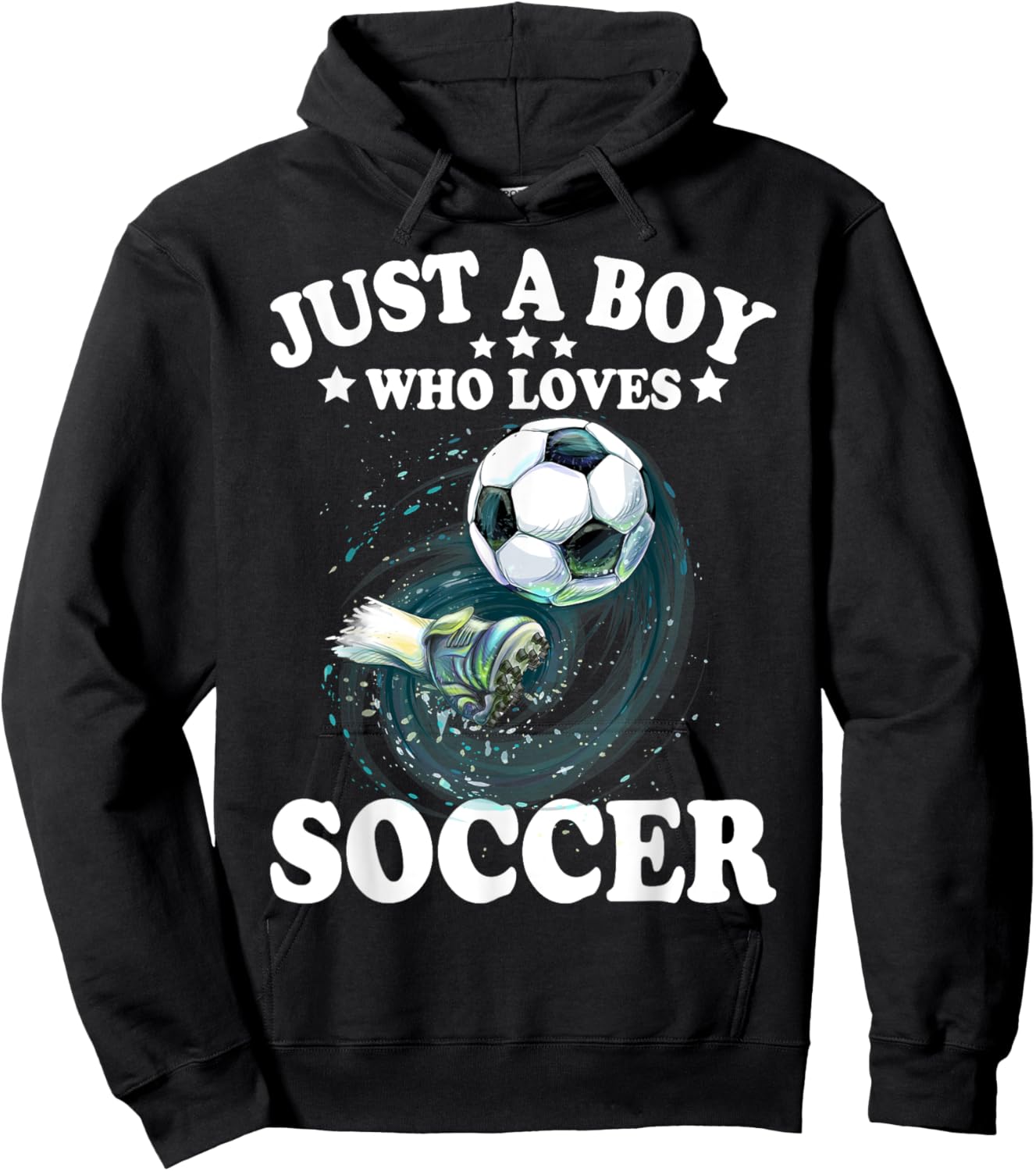 Just A Boy Who Loves Soccer Shirt Gifts For Kids Boys Soccer Hoodie - Hoodie | Black