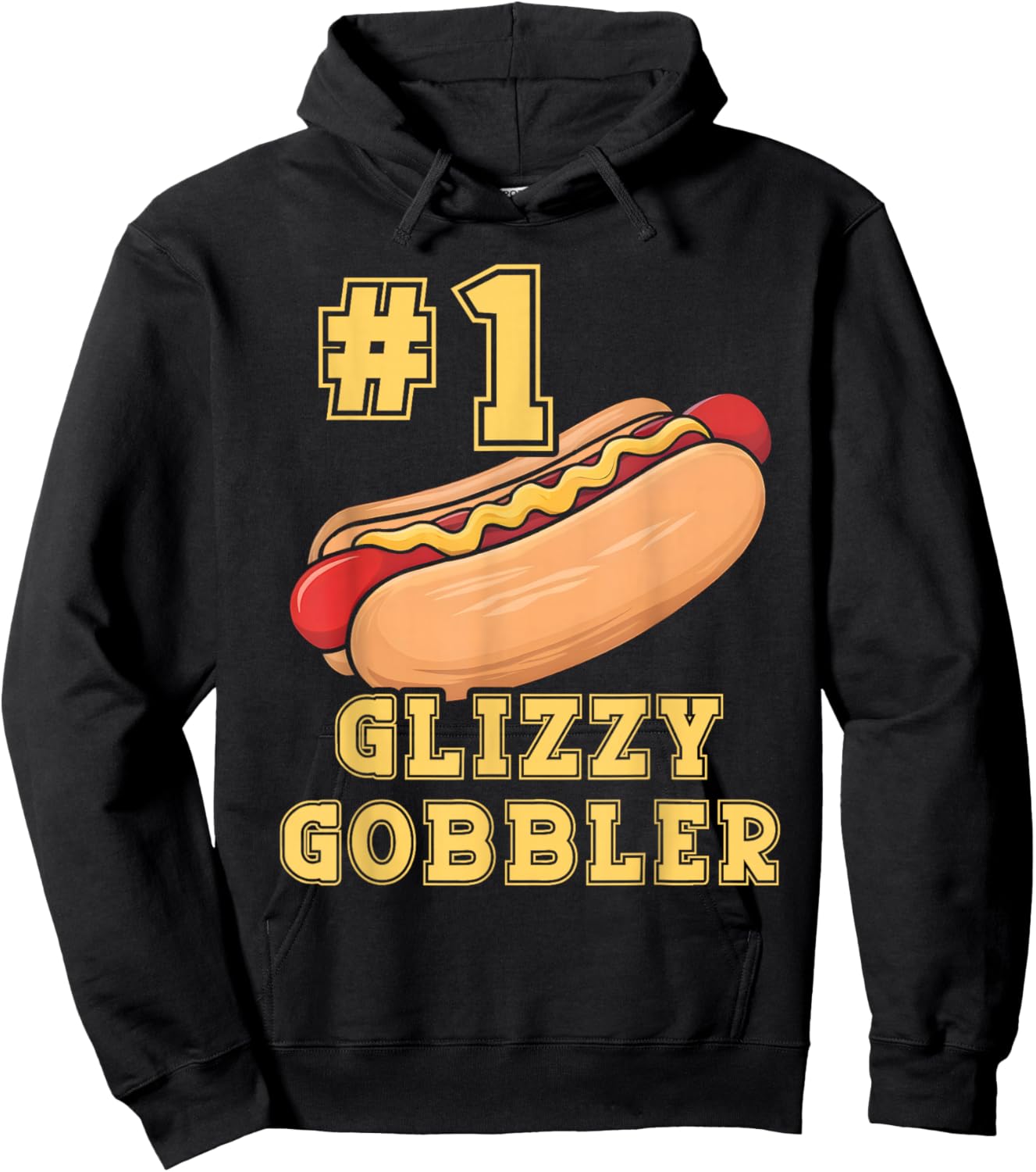#1 Glizzy Gobbler Number One Glizzy Gobbler Funny Hot Dog Hoodie - Hoodie | Black