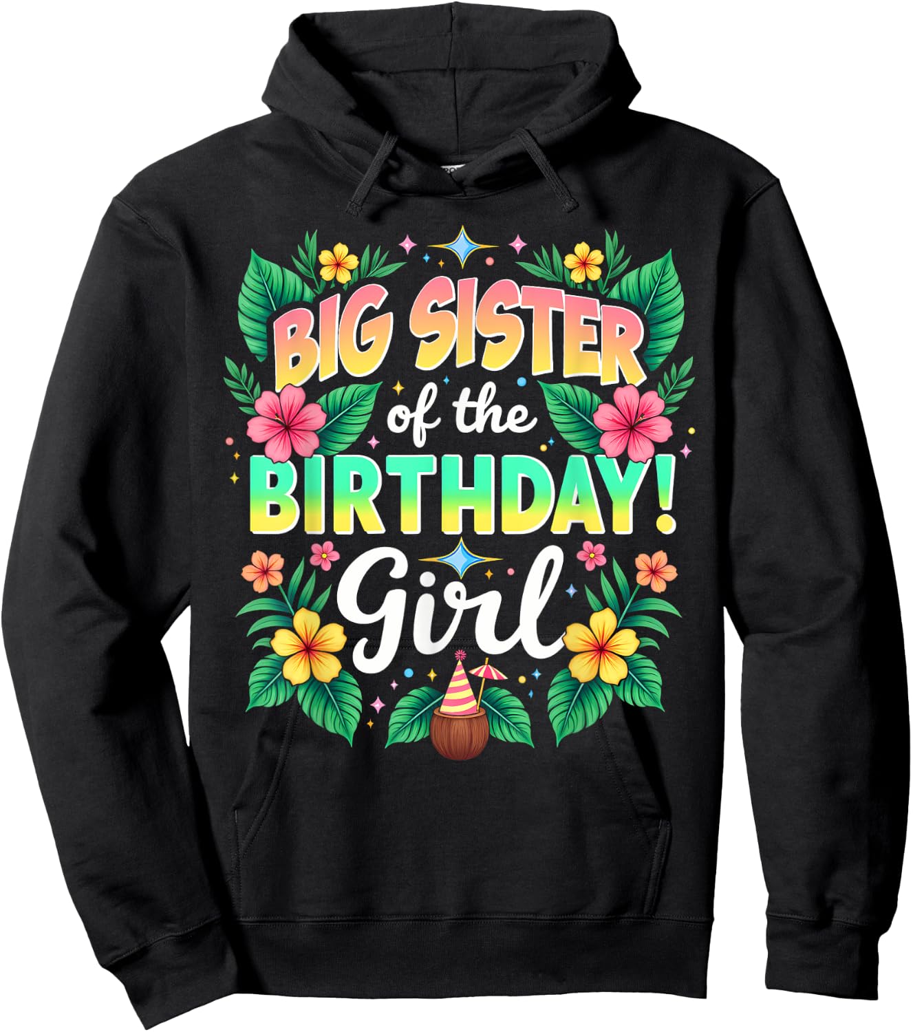 Aloha Hawaii Sister Big Sister Of The Birthday Girl Hoodie - Hoodie | Black