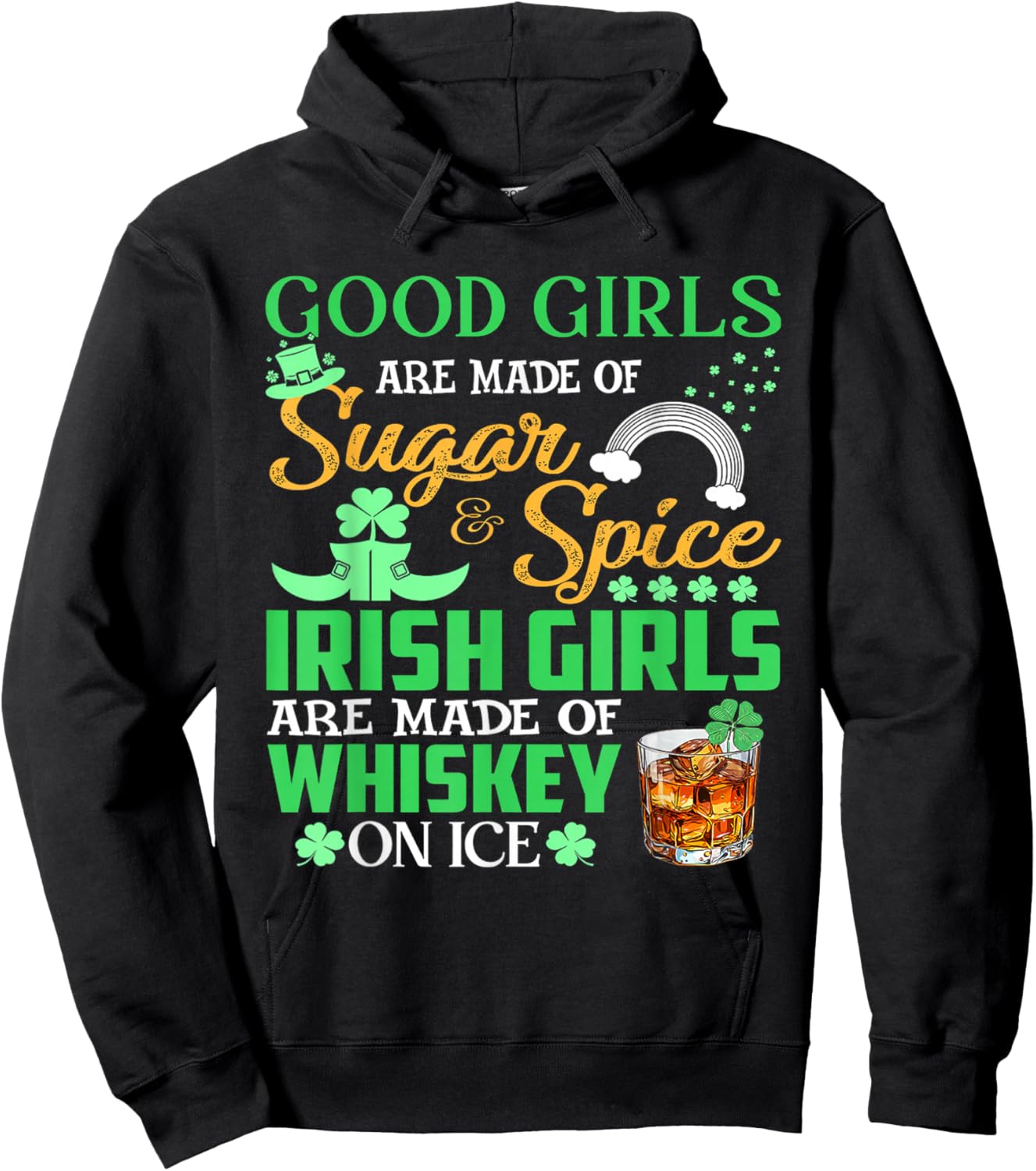 Good Girls Are Made Of Sugar And Spice Irish Girls Hoodie - Hoodie | Black