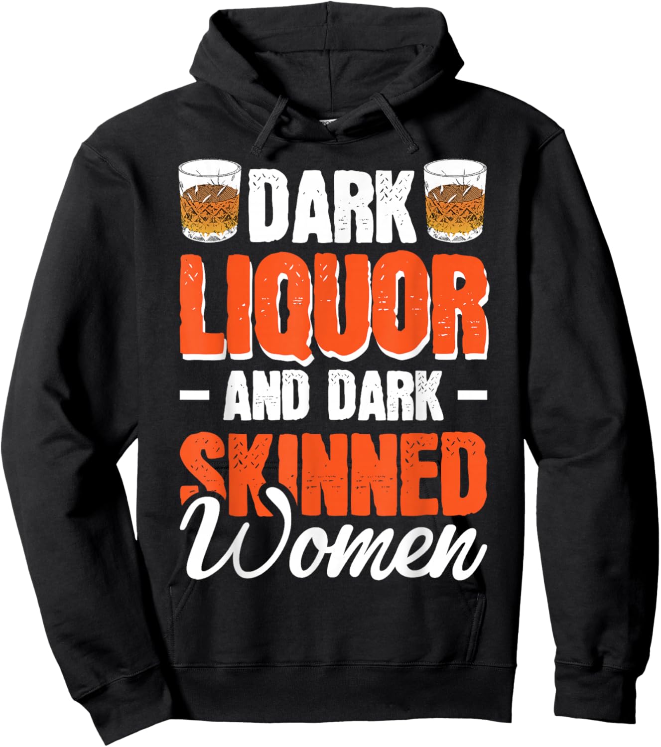 Dark Liquor & Dark Skinned Women Hoodie - Hoodie | Black
