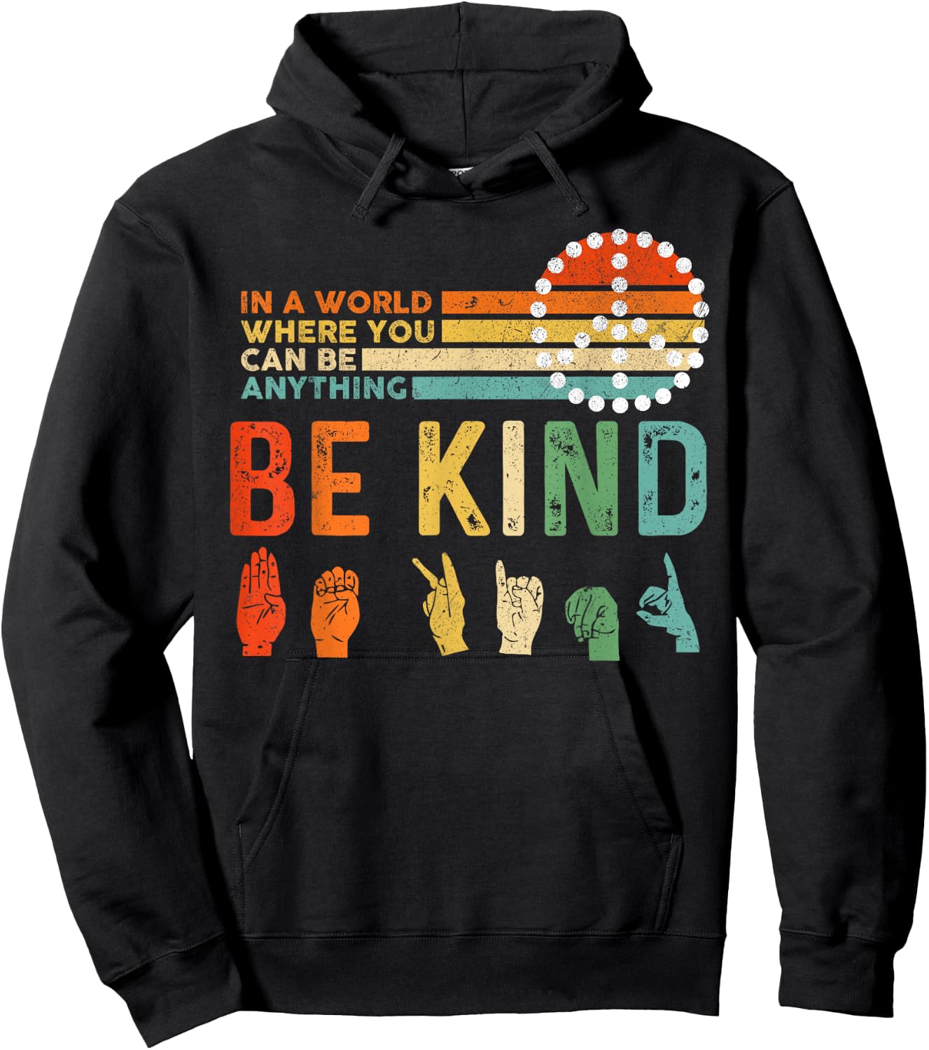 World Kindness Day Be Kind Hand Sign Peace Choose Kindness Hoodie - Hoodie | Black