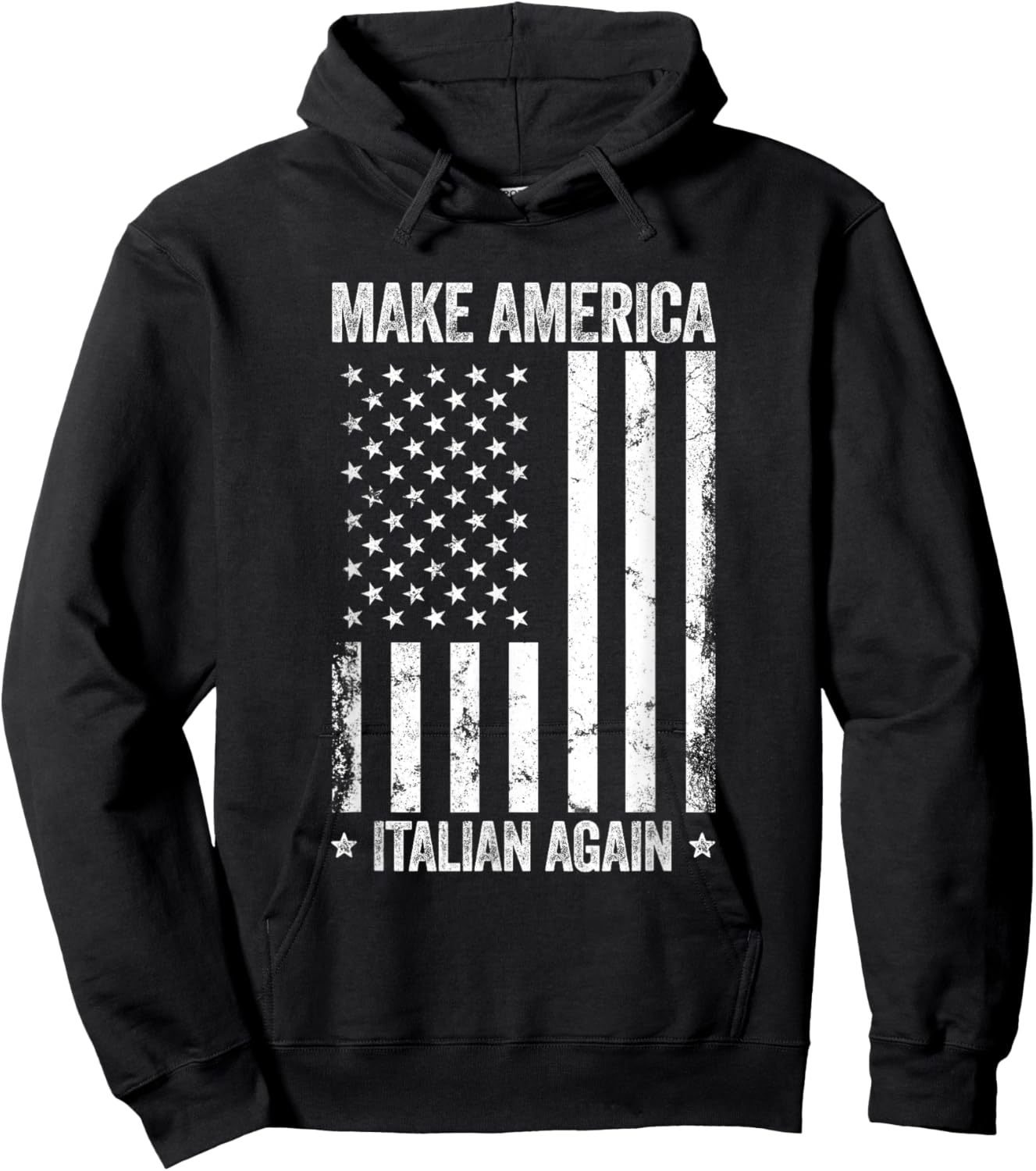 Make America Italian Again Funny US Flag Patriotic Party Men Hoodie - Hoodie | Black