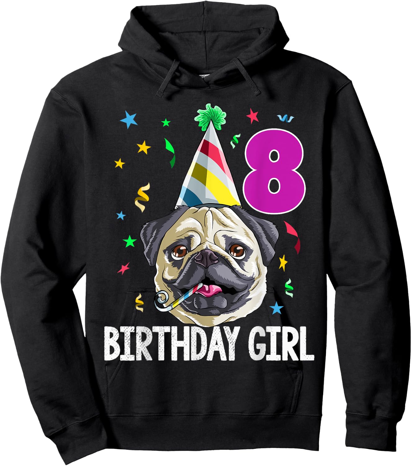 Pug Birthday Girl 8th 8 T Shirt Kids Girls Gift Party Hoodie - Hoodie | Black