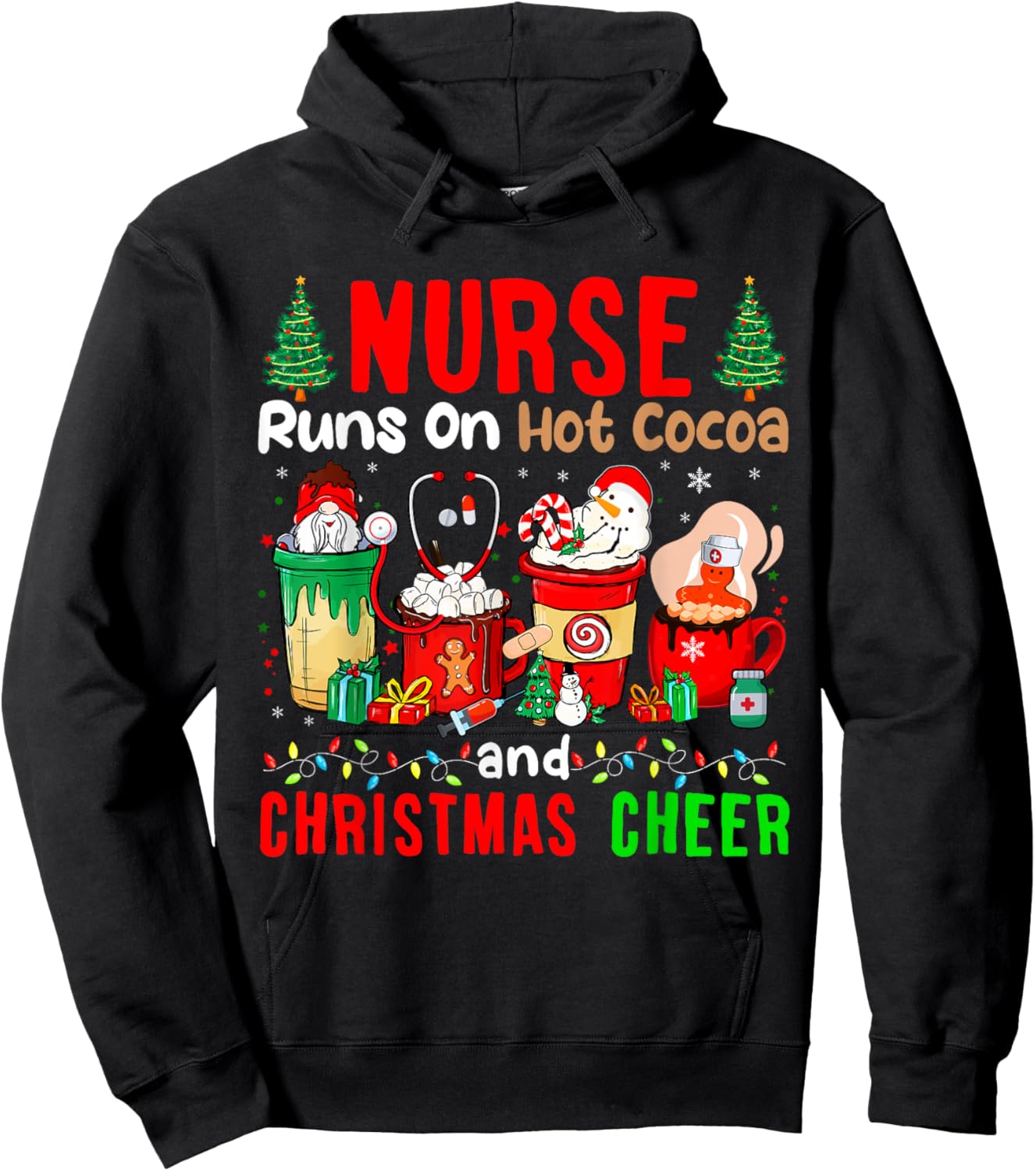 Nurse Runs On Hot Cocoa And Christmas Cheer Gnome Lover Hoodie - Hoodie | Black