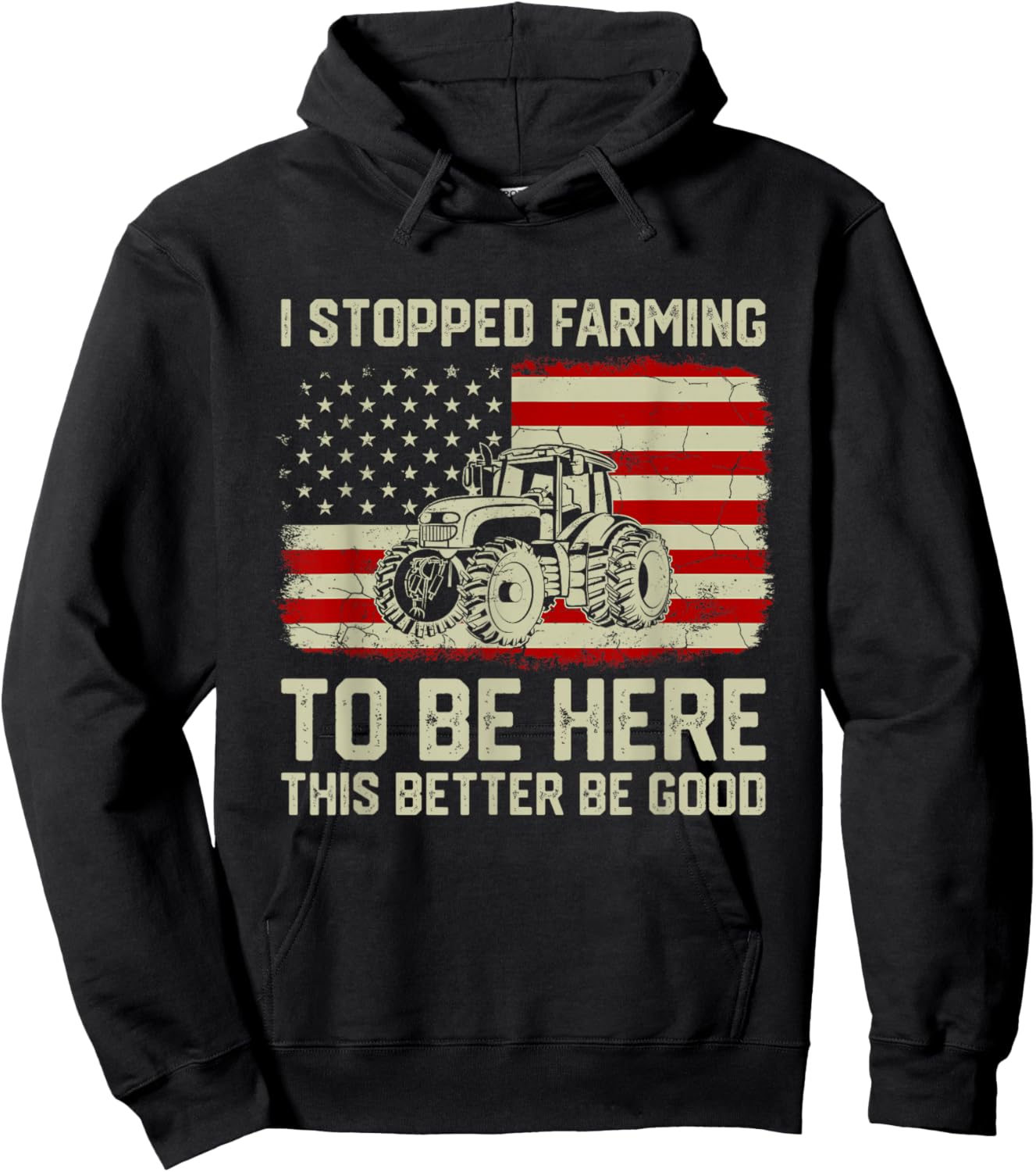 I Stopped Farming To Be Here Tractor Vintage American Flag Hoodie - Hoodie | Black
