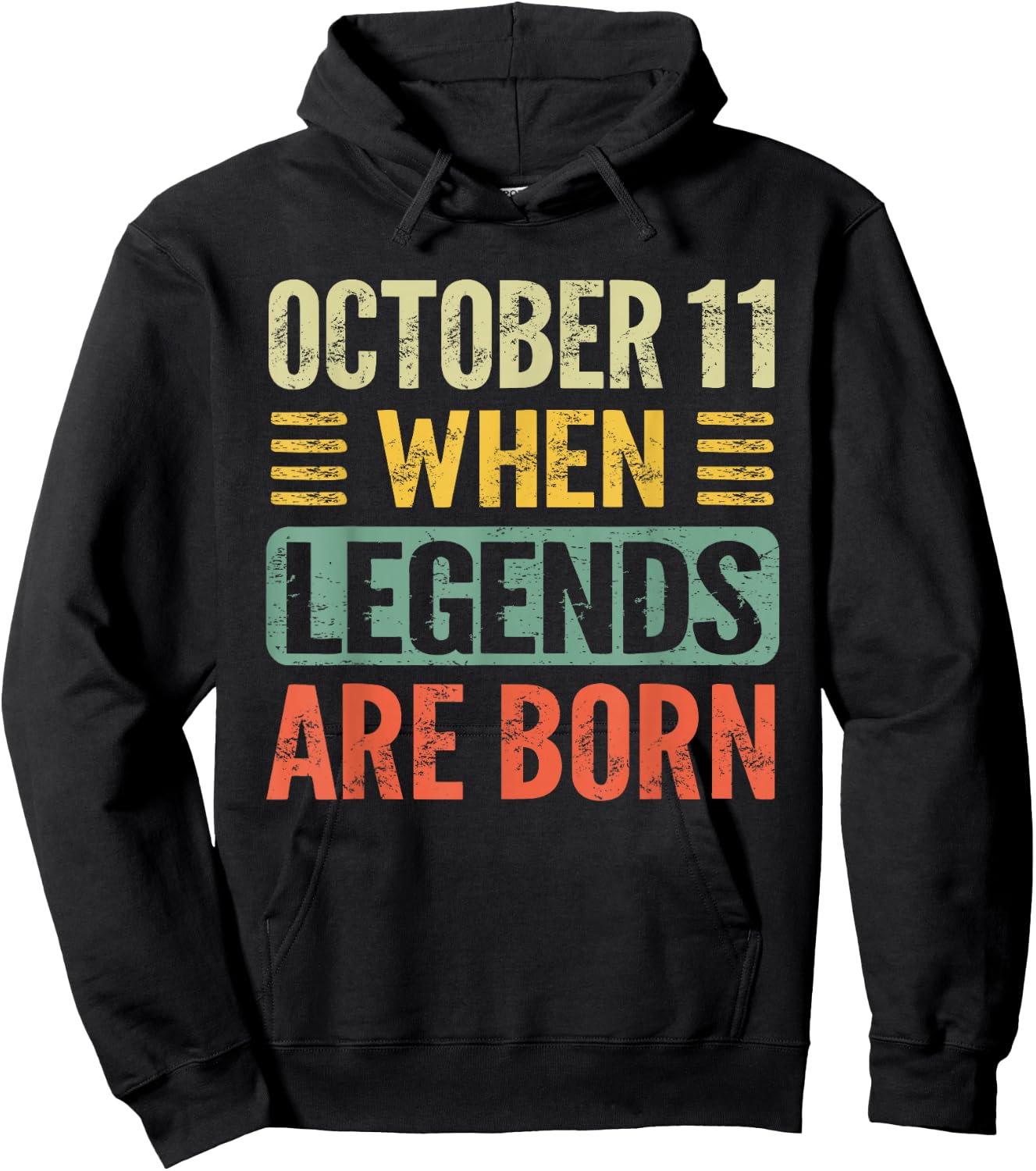 Legends Are Born On October 11th Birthday Vintage Oct 11 Hoodie - Hoodie | Black